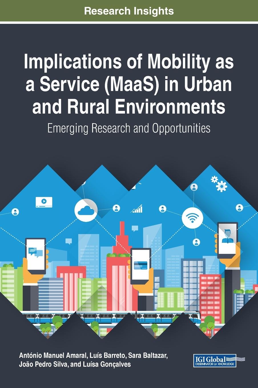 Implications of Mobility as a Service (MaaS) in Urban and Rural Environments