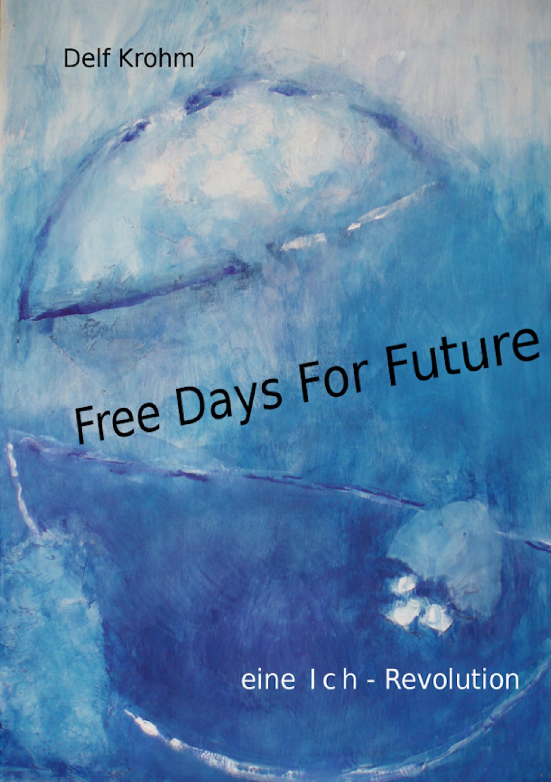 Free days for Future