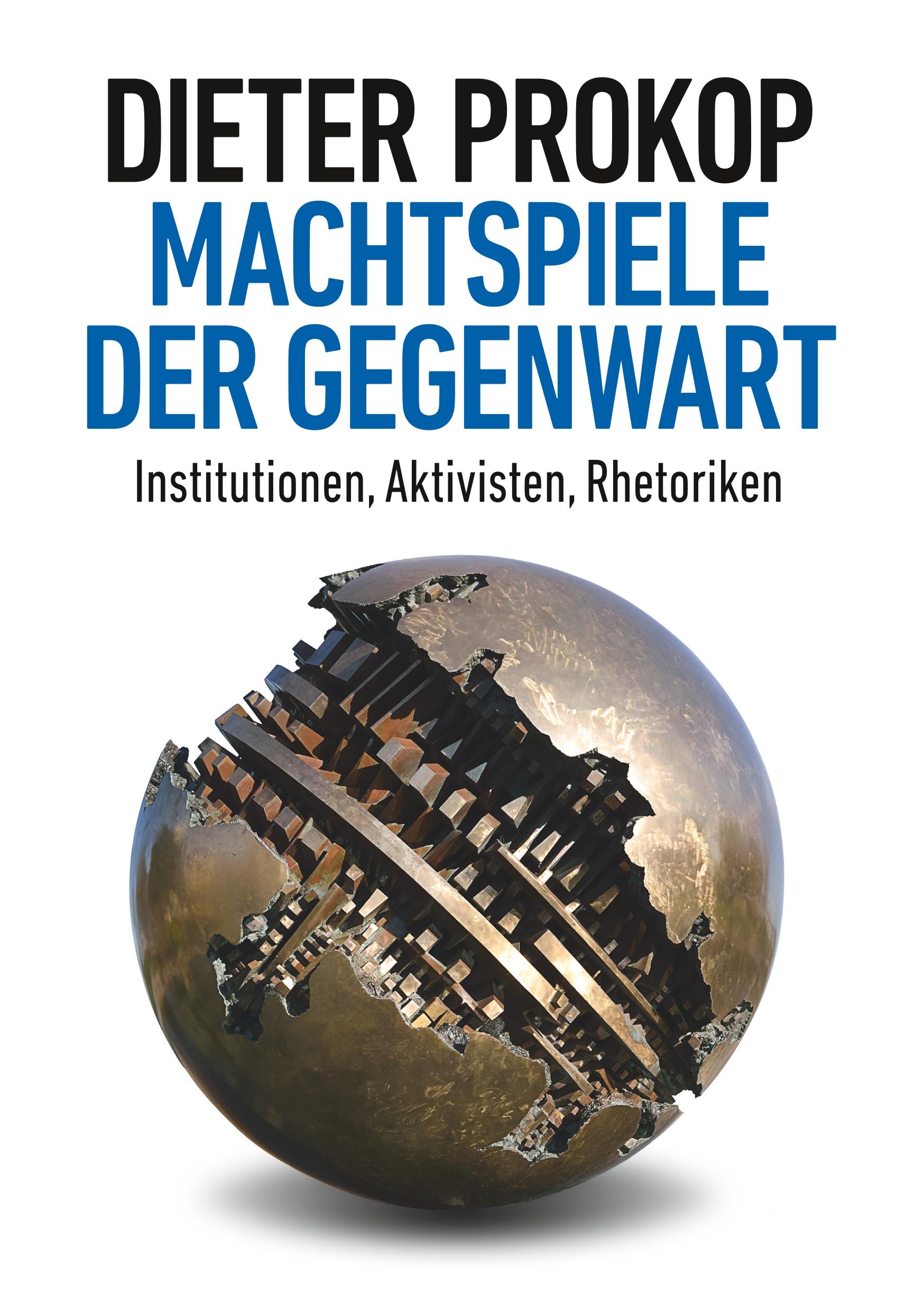 Machtspiele der Gegenwart