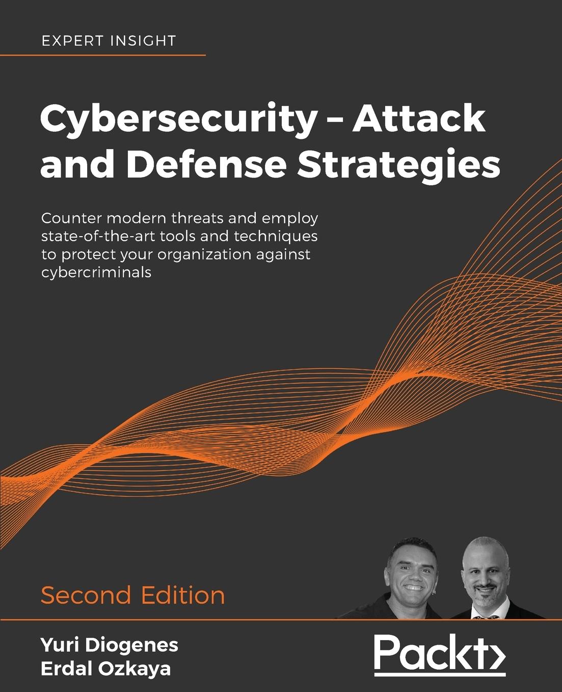 Cybersecurity - Attack and Defense Strategies - Second Edition