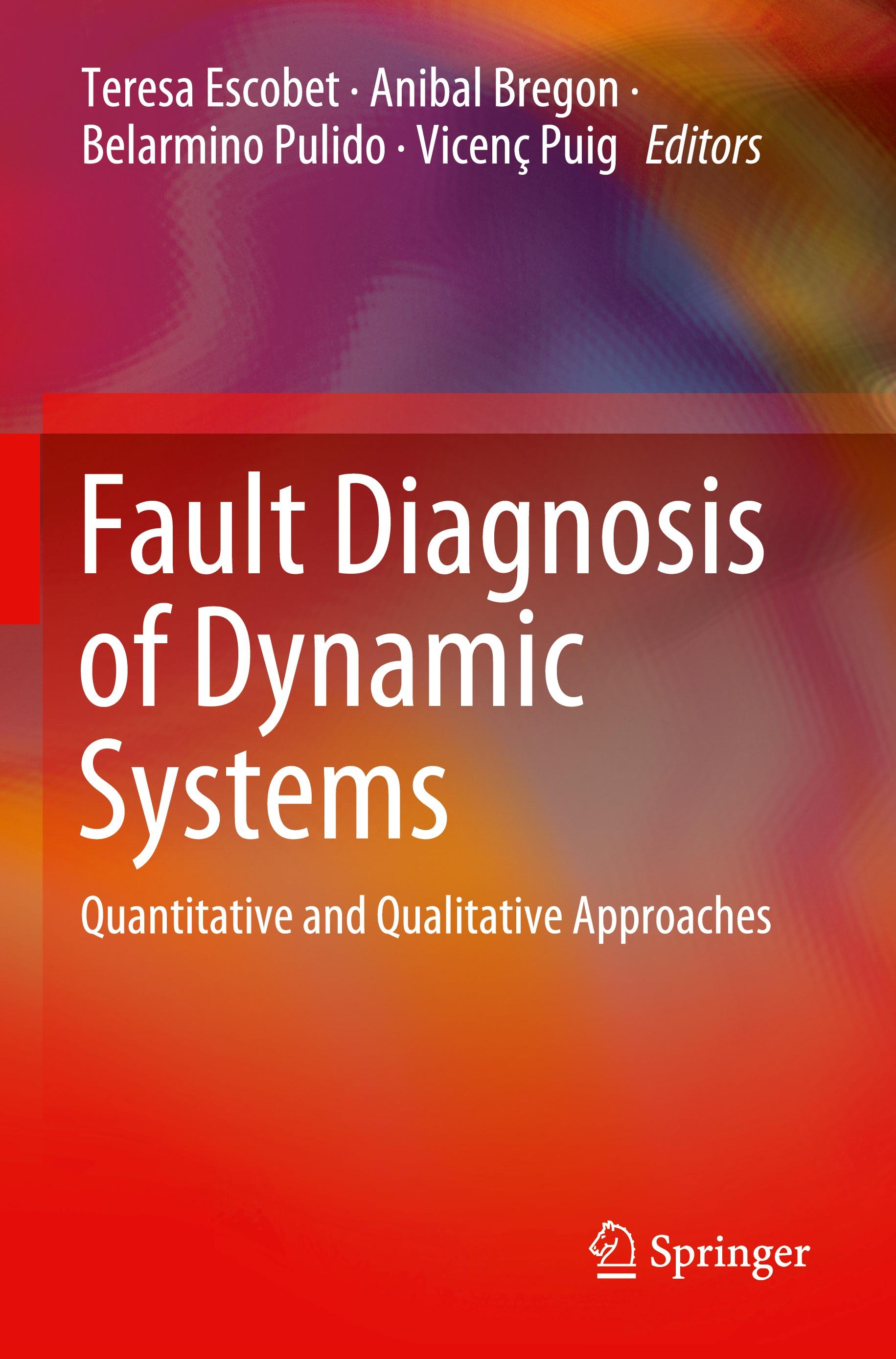 Fault Diagnosis of Dynamic Systems