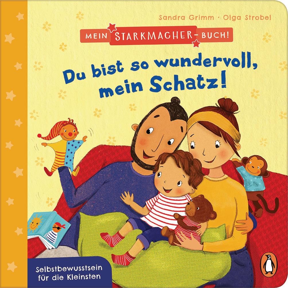 Mein Starkmacher-Buch! - Du bist so wundervoll, mein Schatz!