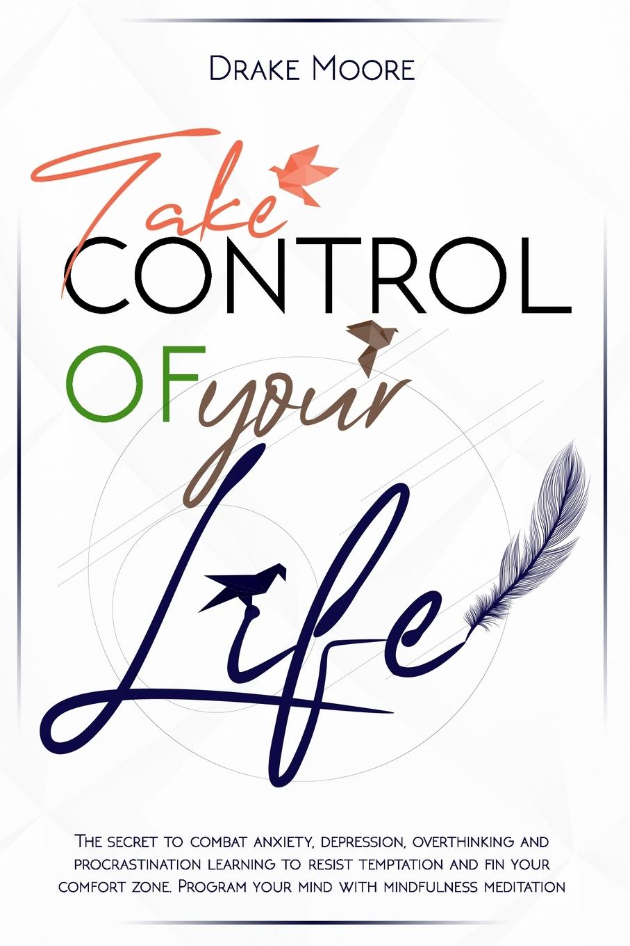 Take Control of Your Life