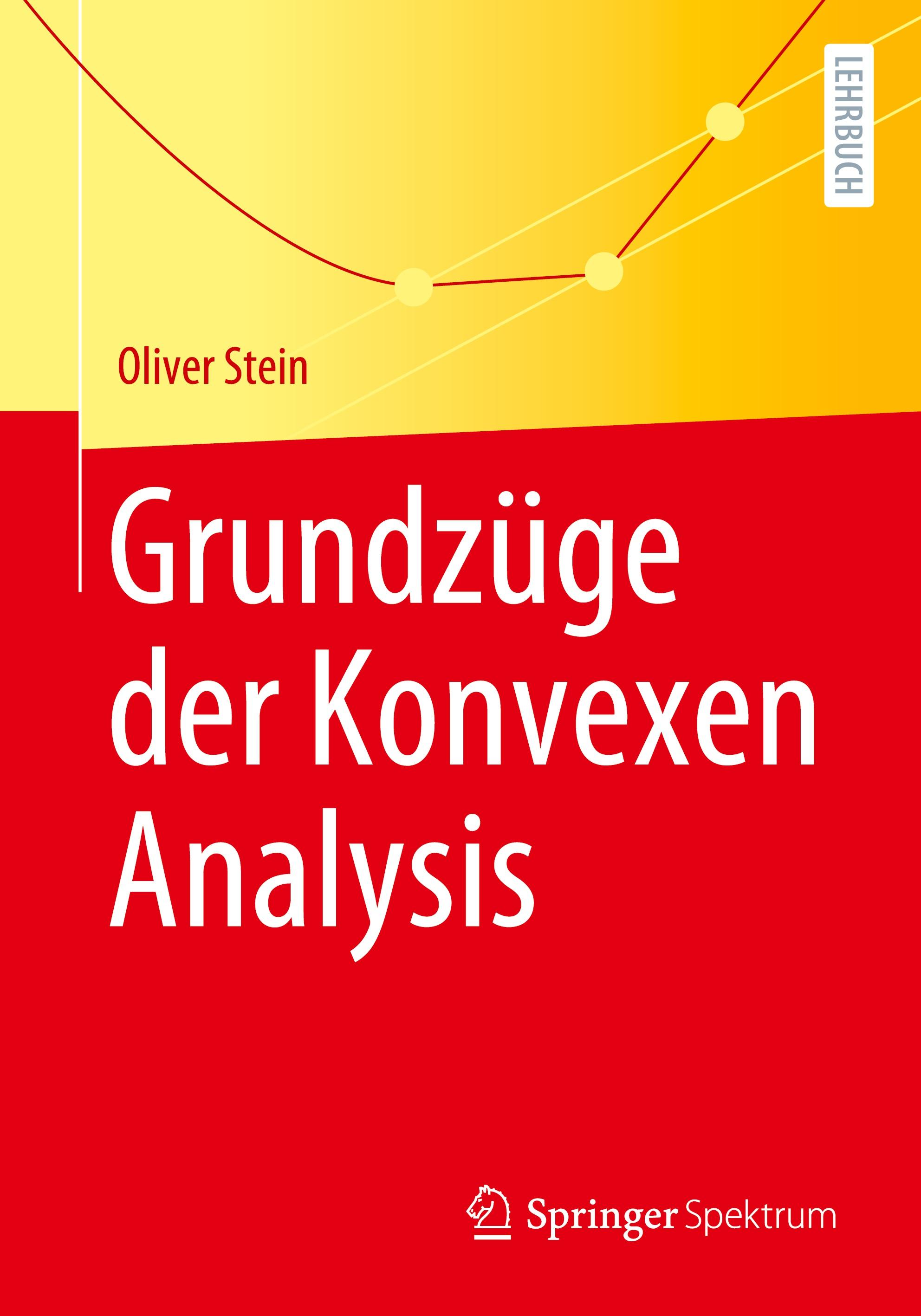 Grundzüge der Konvexen Analysis