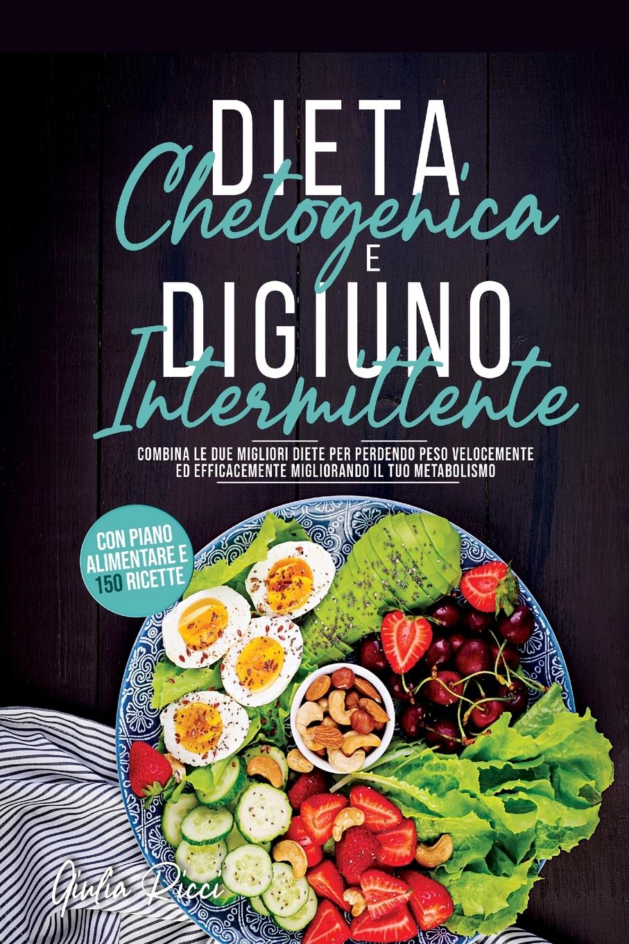 Digiuno Intermittente e Dieta Chetogenica