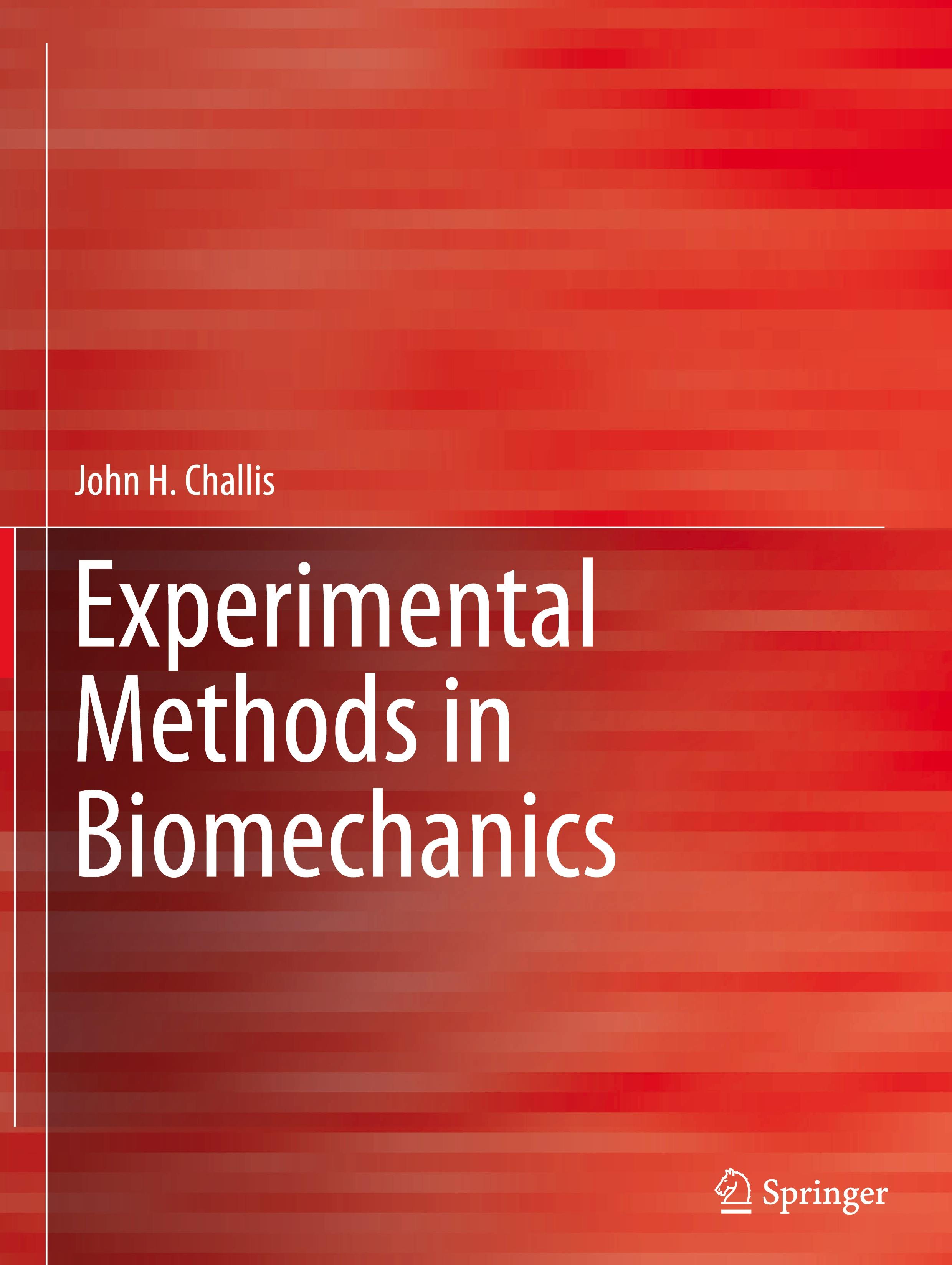 Experimental Methods in Biomechanics