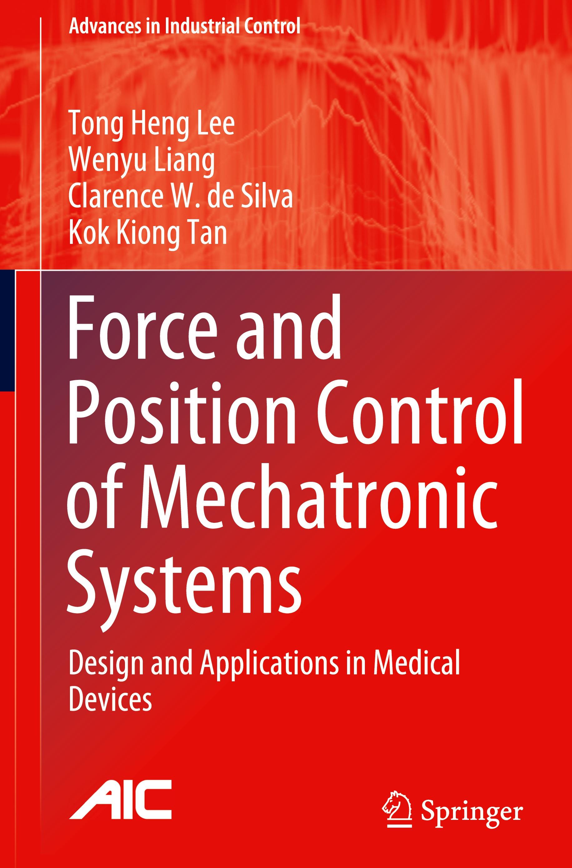 Force and Position Control of Mechatronic Systems