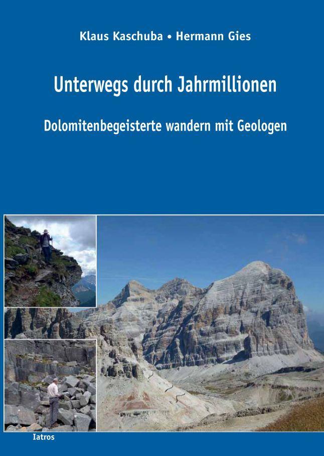 Unterwegs durch Jahrmillionen Dolomitenbegeisterte wandern mit Geologen