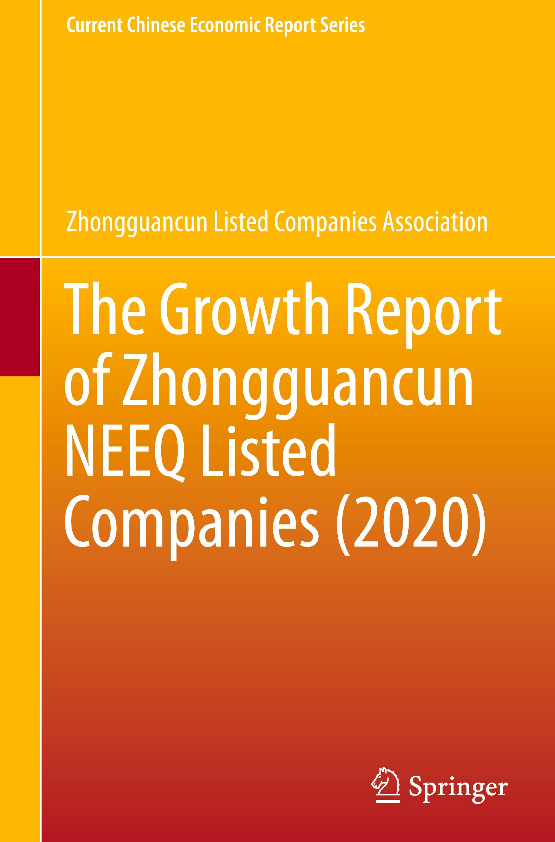 The Growth Report of Zhongguancun NEEQ Listed Companies (2020)