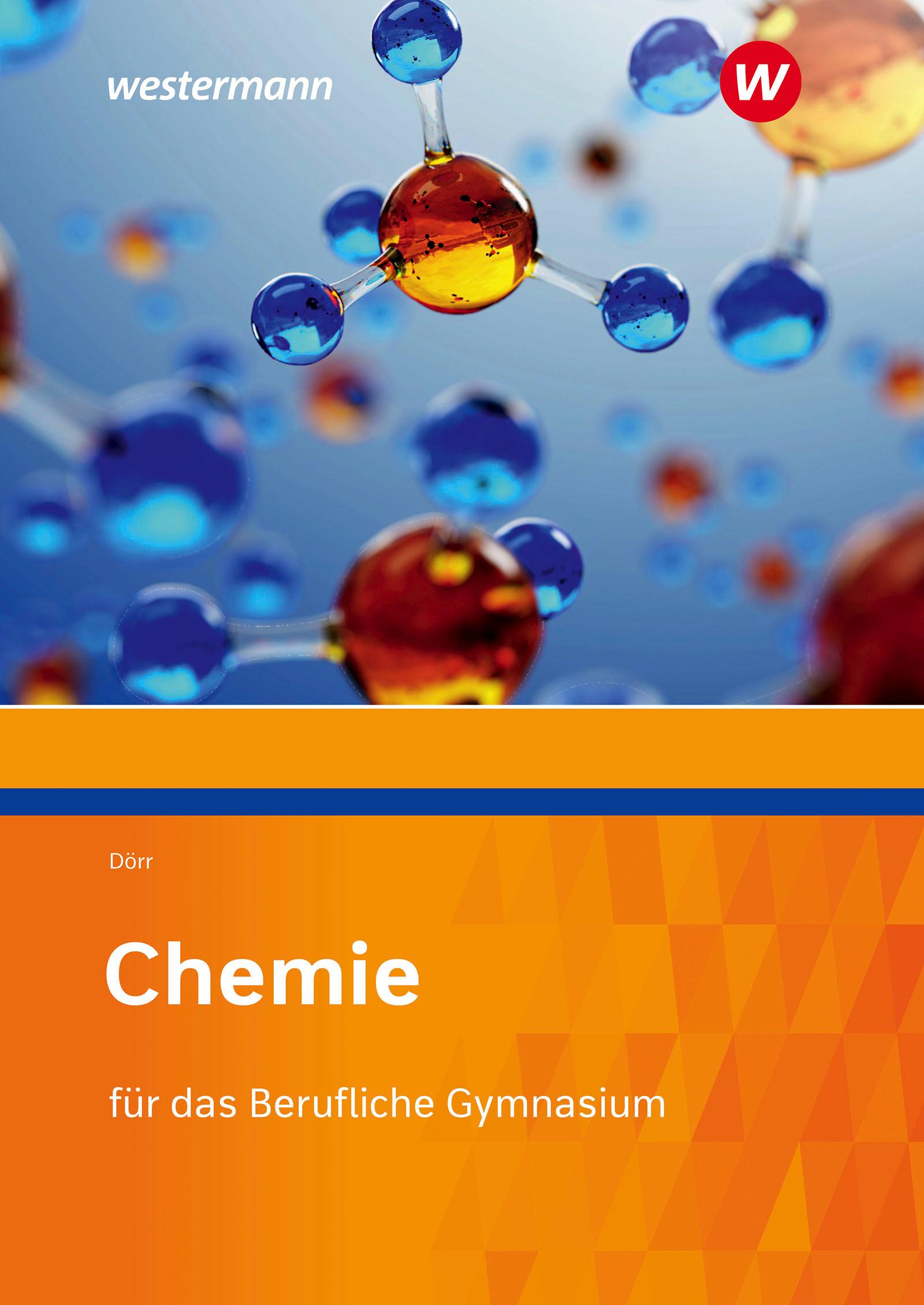 Chemie für das Berufliche Gymnasium. Schulbuch