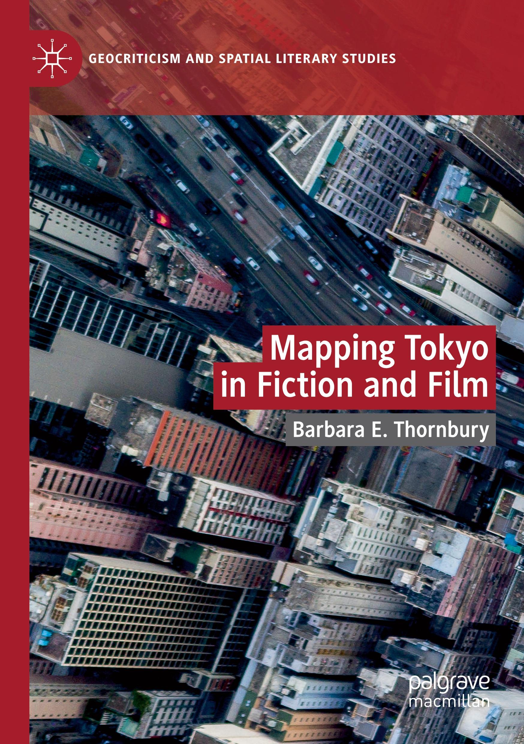 Mapping Tokyo in Fiction and Film