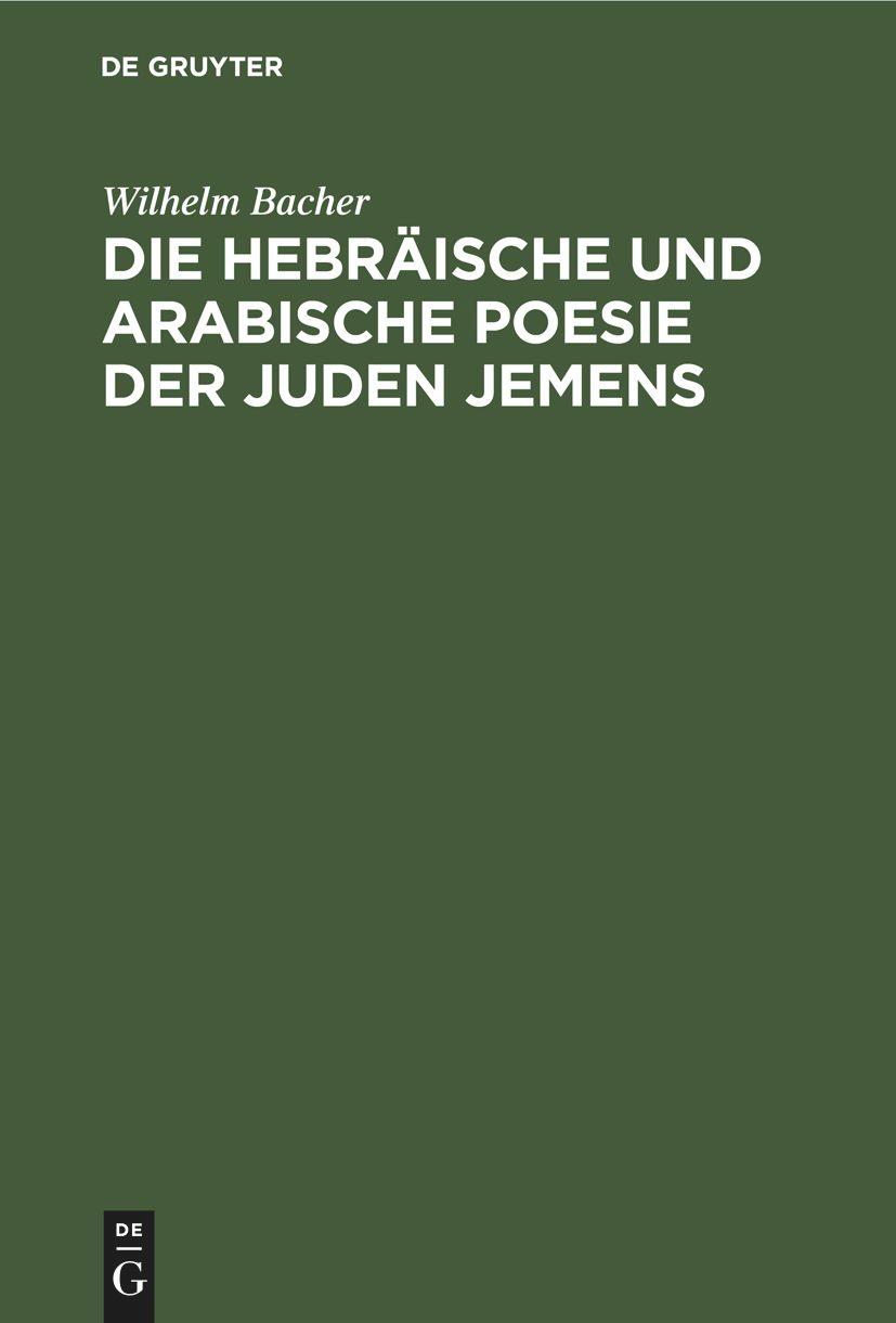 Die hebräische und arabische Poesie der Juden Jemens