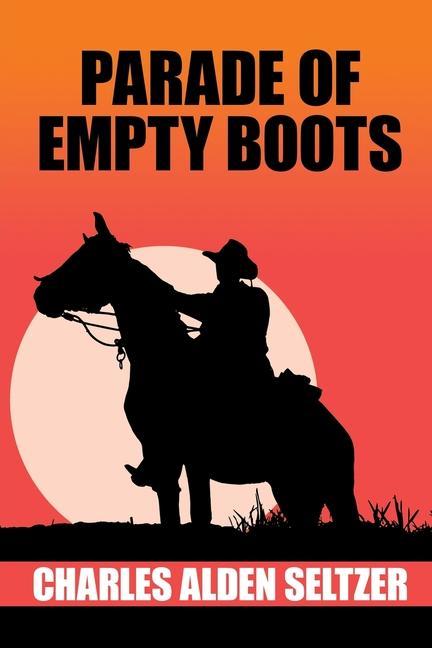 Parade of the Empty Boots