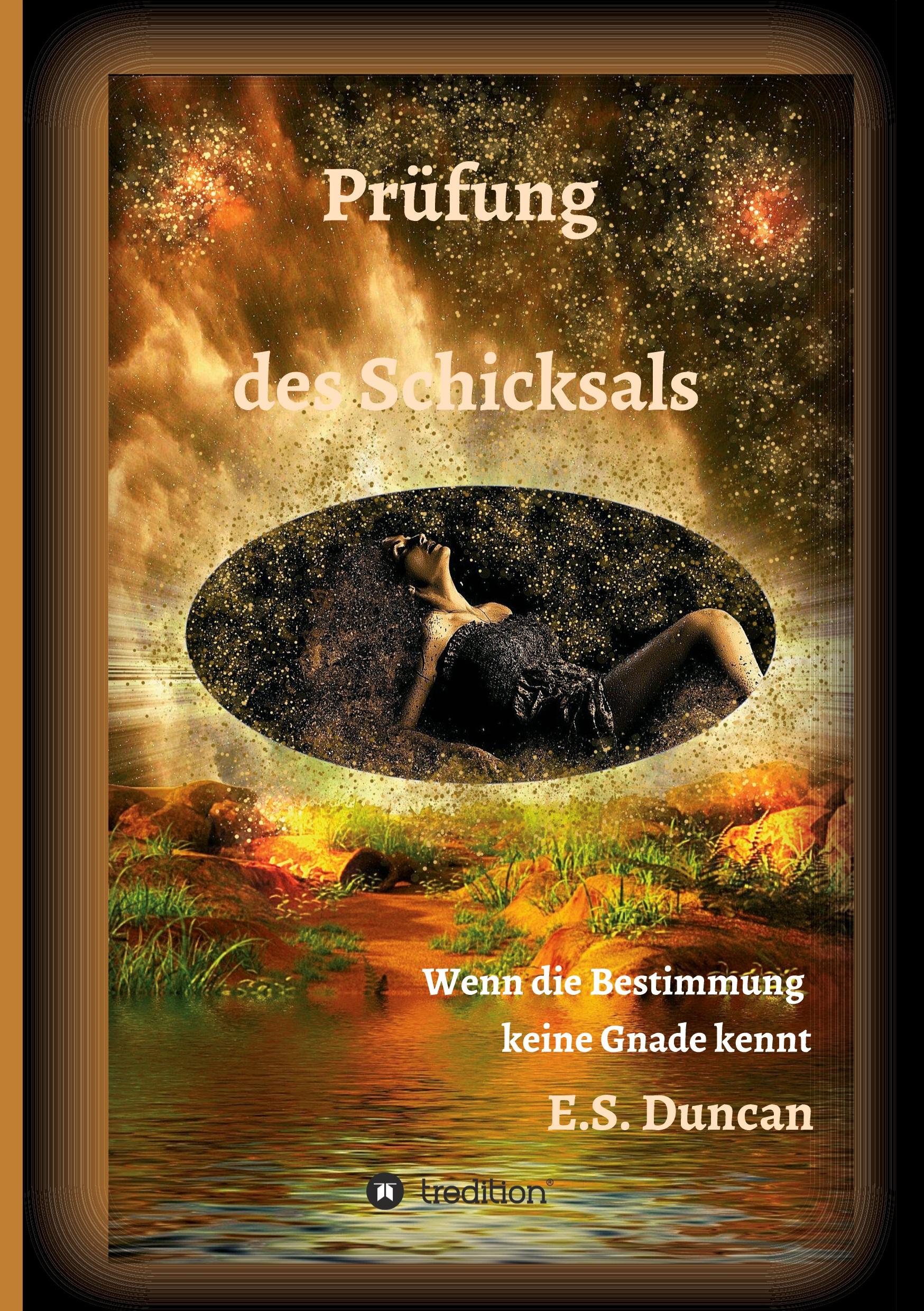 Prüfung des Schicksals