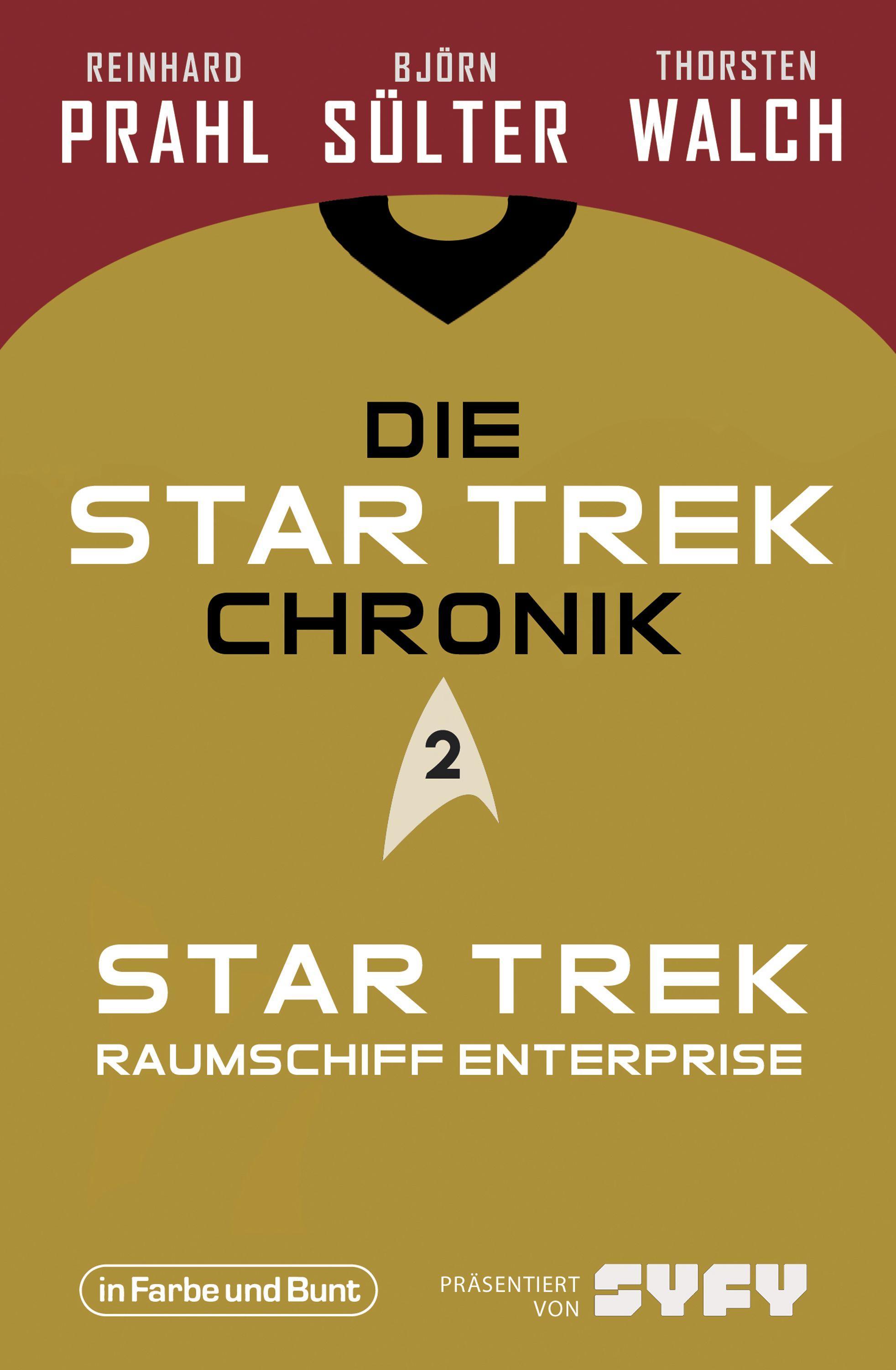 Die Star-Trek-Chronik - Teil 2: Star Trek: Raumschiff Enterprise