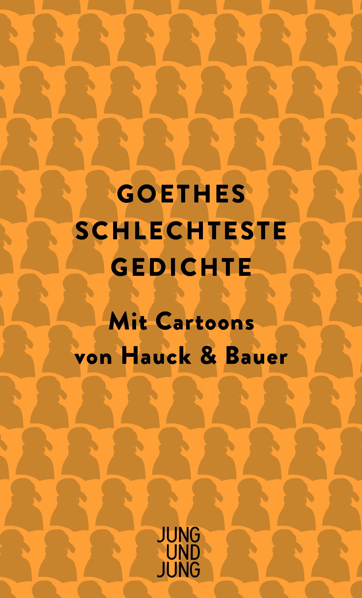 Goethes schlechteste Gedichte