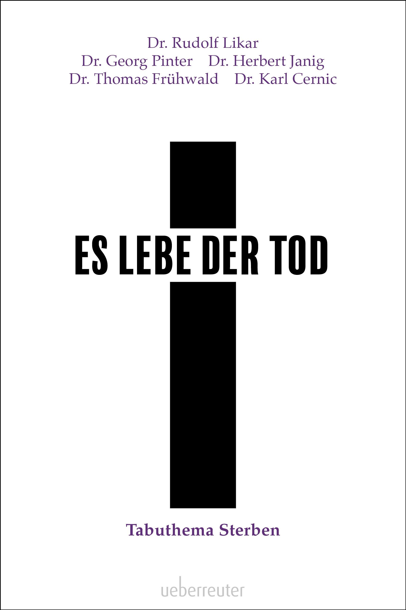 Es lebe der Tod