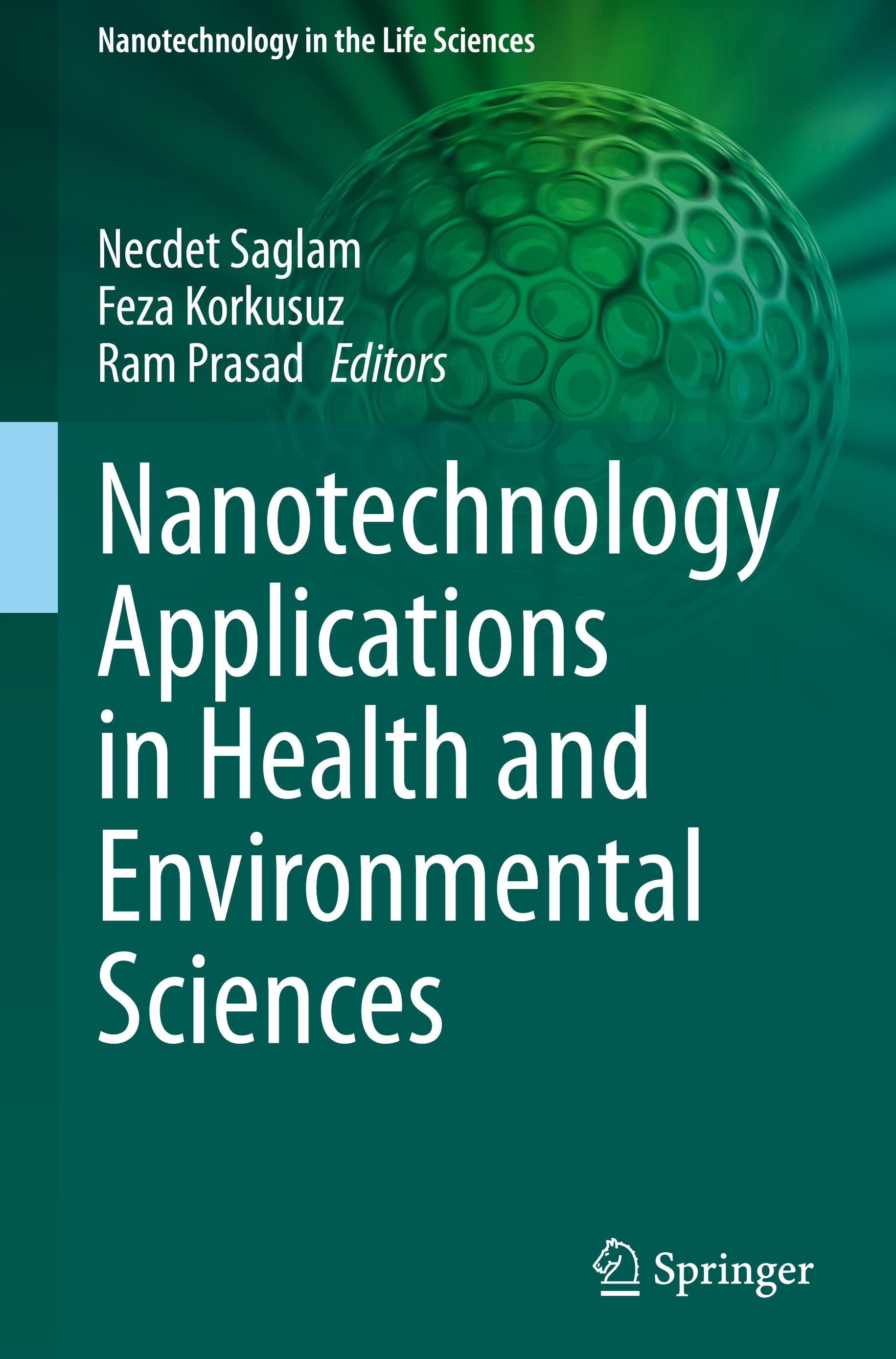 Nanotechnology Applications in Health and Environmental Sciences