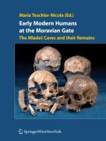 Early Modern Humans at the Moravian Gate