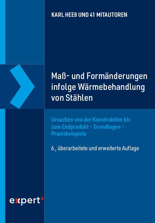 Maß- und Formänderungen infolge von Wärmebehandlung von Stählen