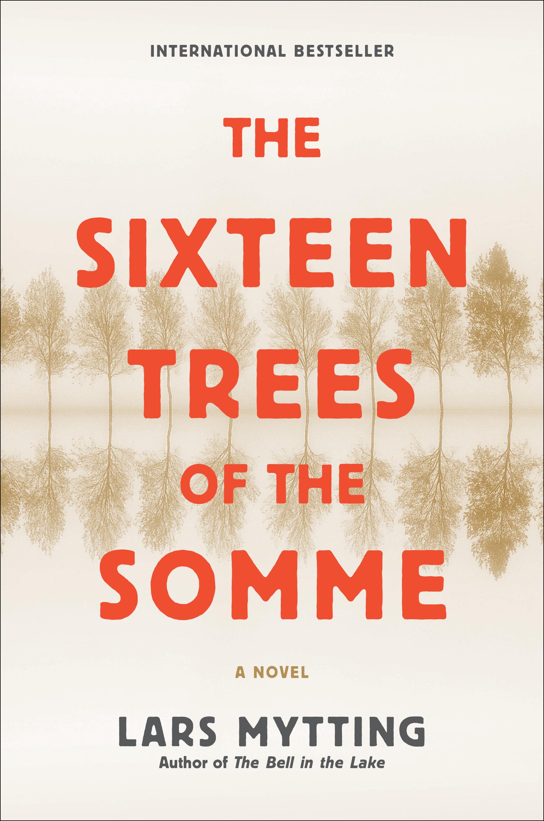 The Sixteen Trees of the Somme