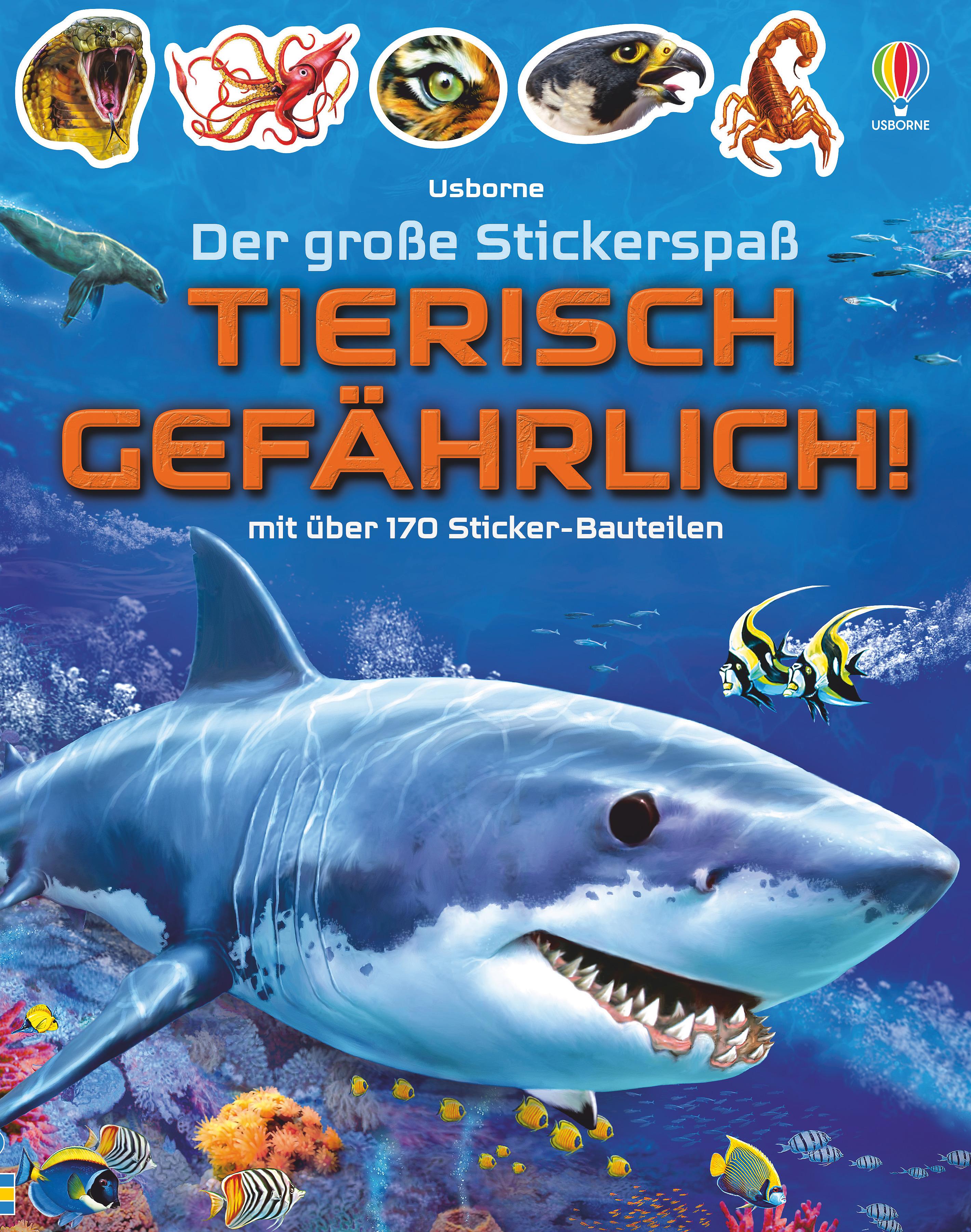 Der große Stickerspaß: Tierisch gefährlich!