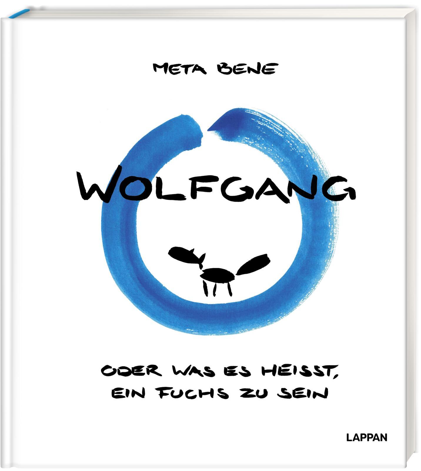 Wolfgang - oder was es heißt, ein Fuchs zu sein