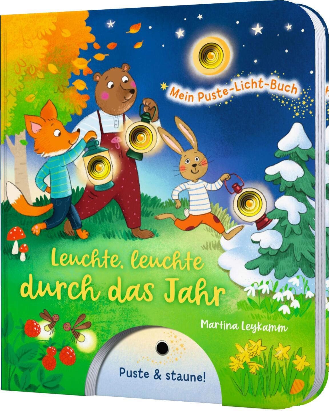 Mein Puste-Licht-Buch: Leuchte, leuchte durch das Jahr