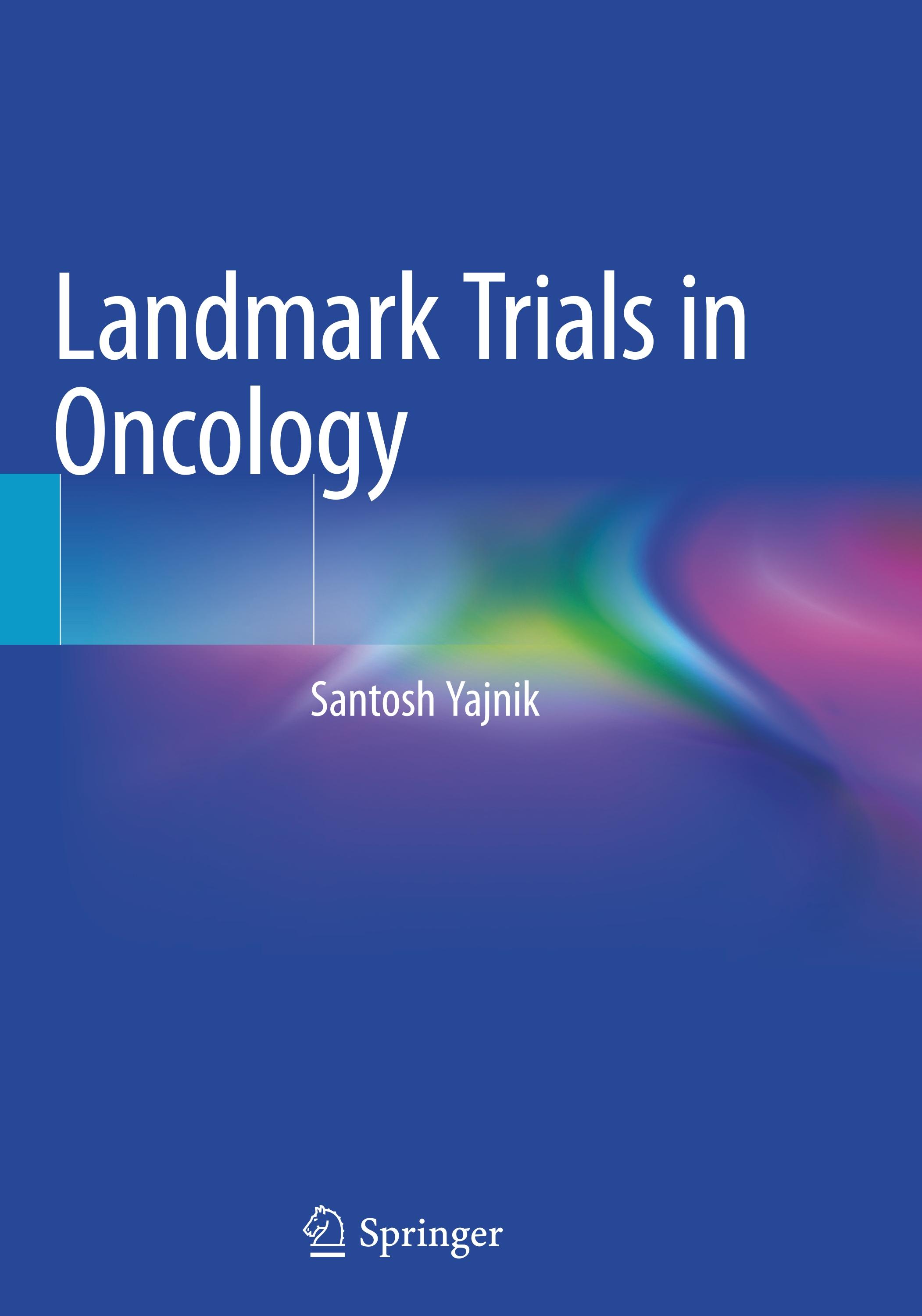 Landmark Trials in Oncology