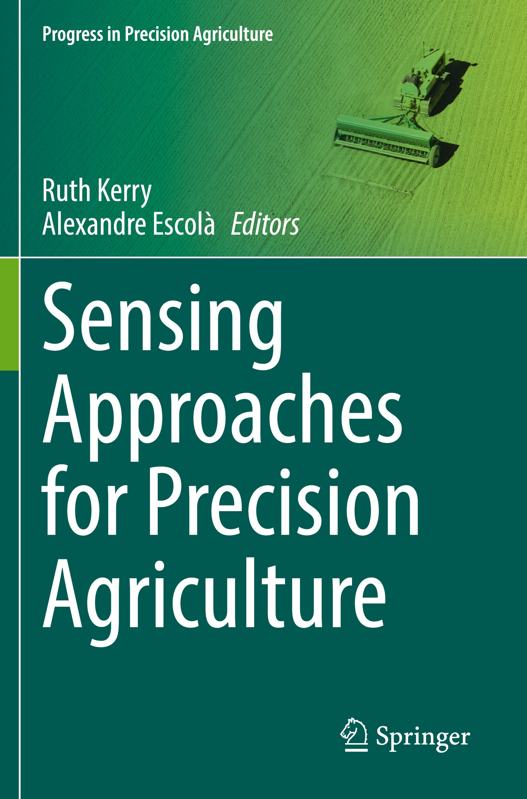 Sensing Approaches for Precision Agriculture