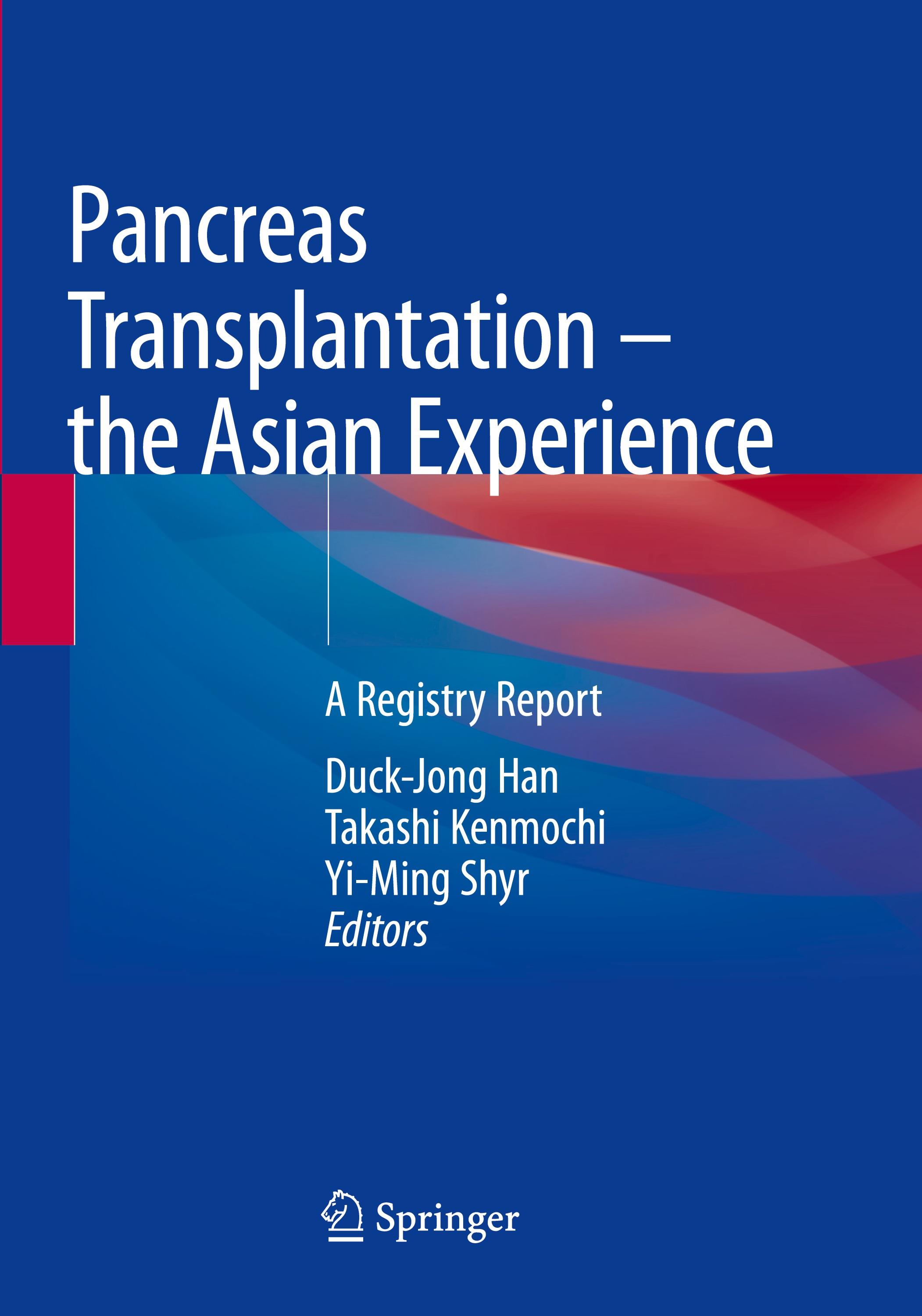 Pancreas Transplantation ¿ the Asian Experience