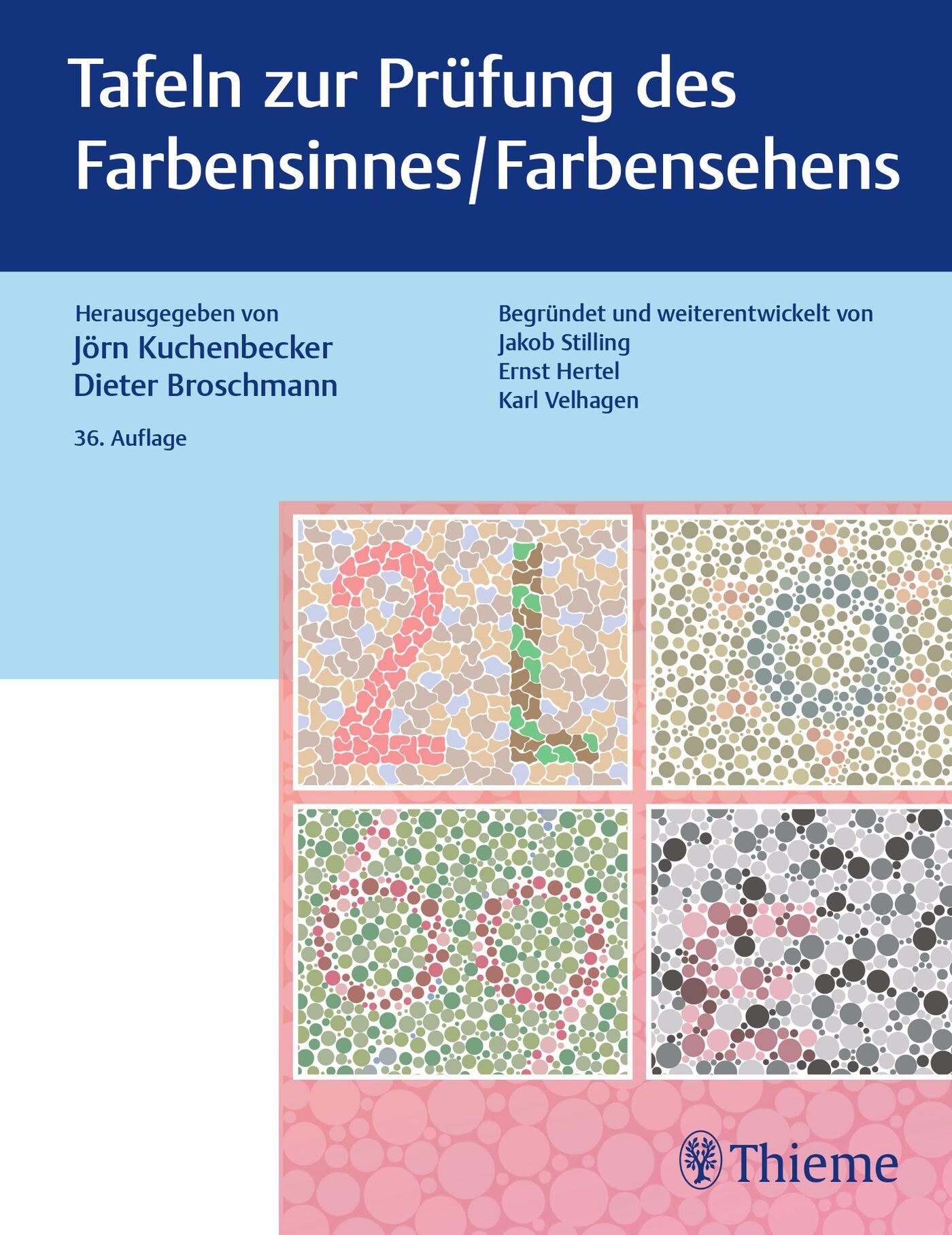 Tafeln zur Prüfung des Farbensinnes / Farbensehens