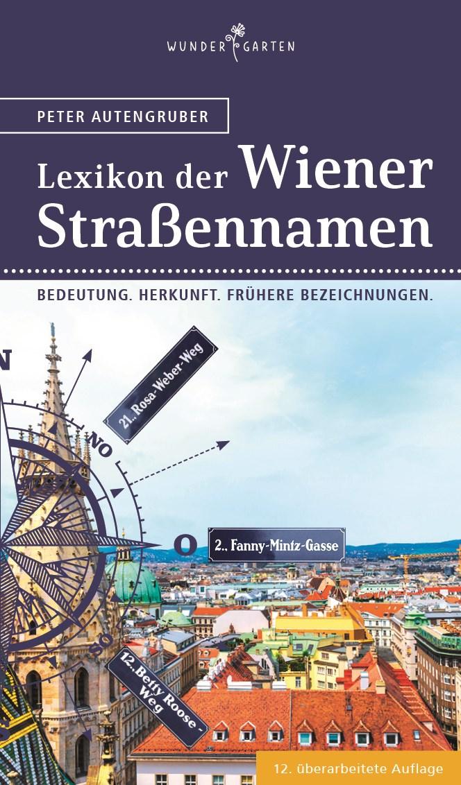 Das Lexikon der Wiener Straßennamen