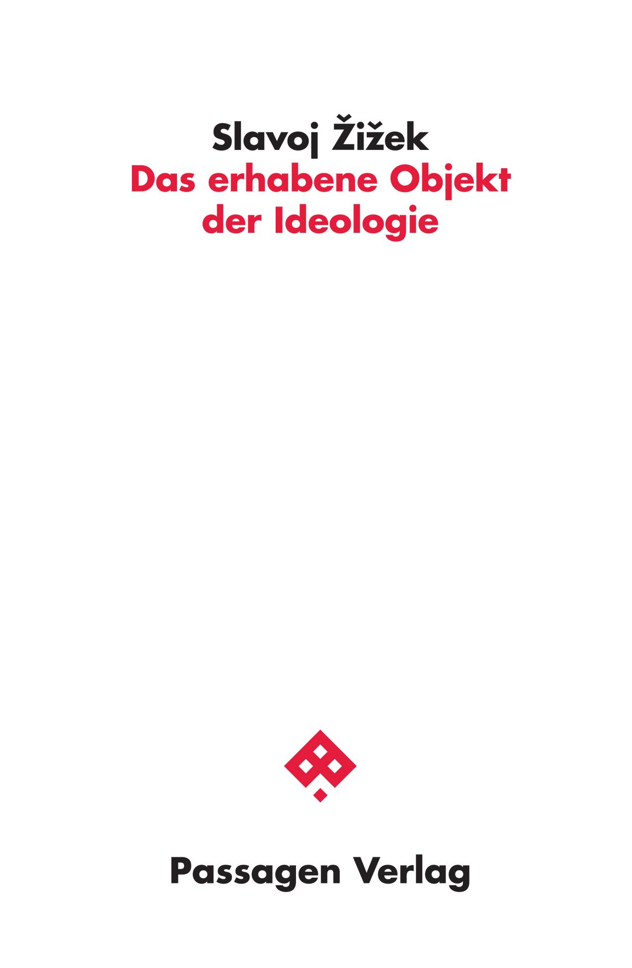 Das erhabene Objekt der Ideologie