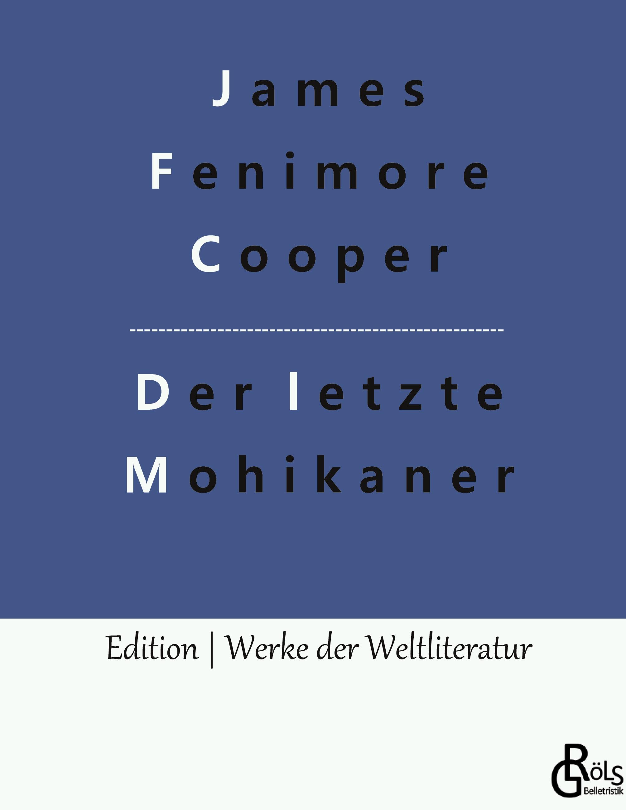 Der letzte Mohikaner