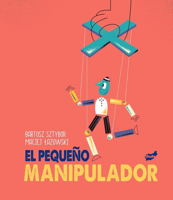 El Pequeño Manipulador