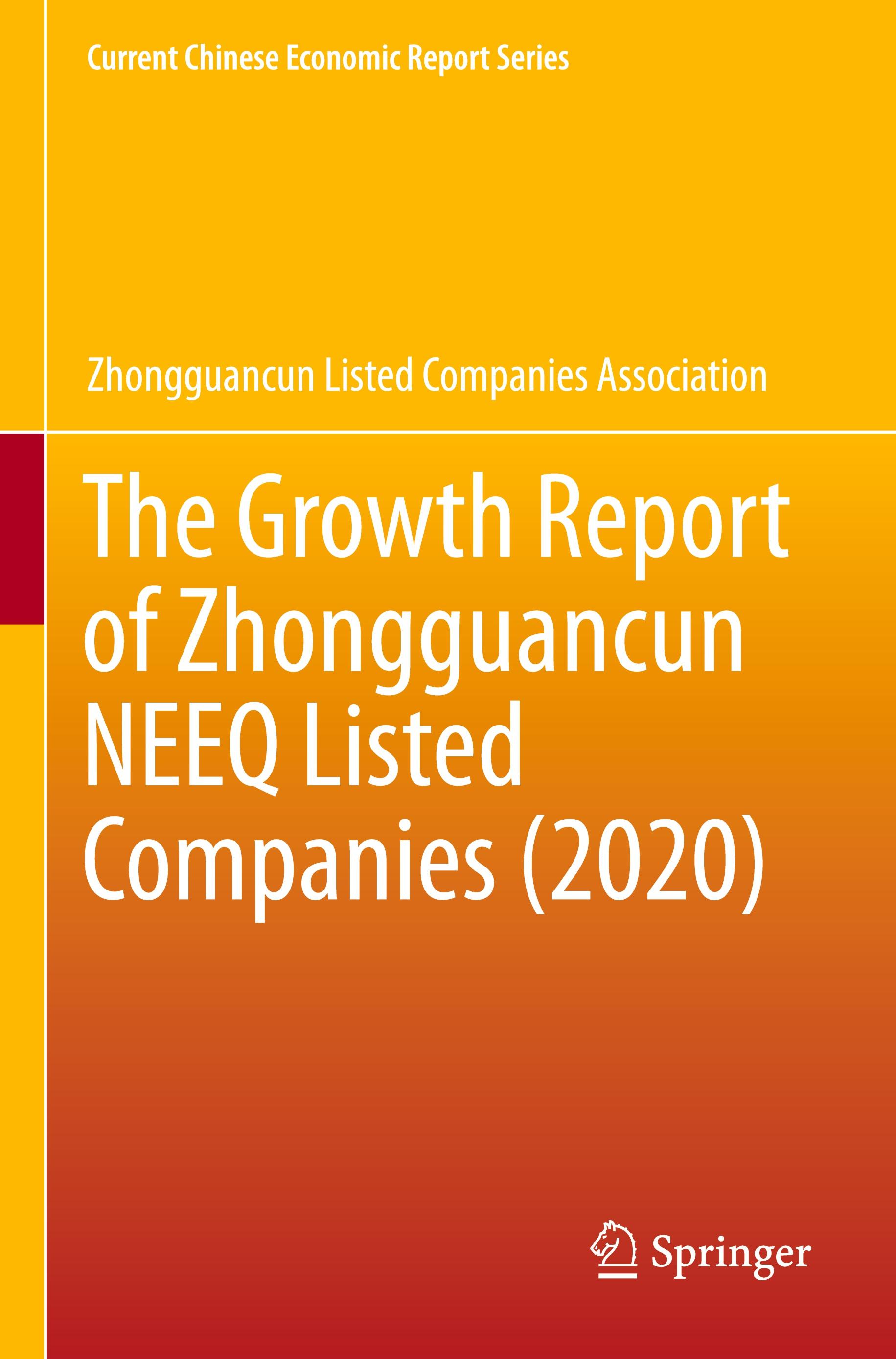 The Growth Report of Zhongguancun NEEQ Listed Companies (2020)