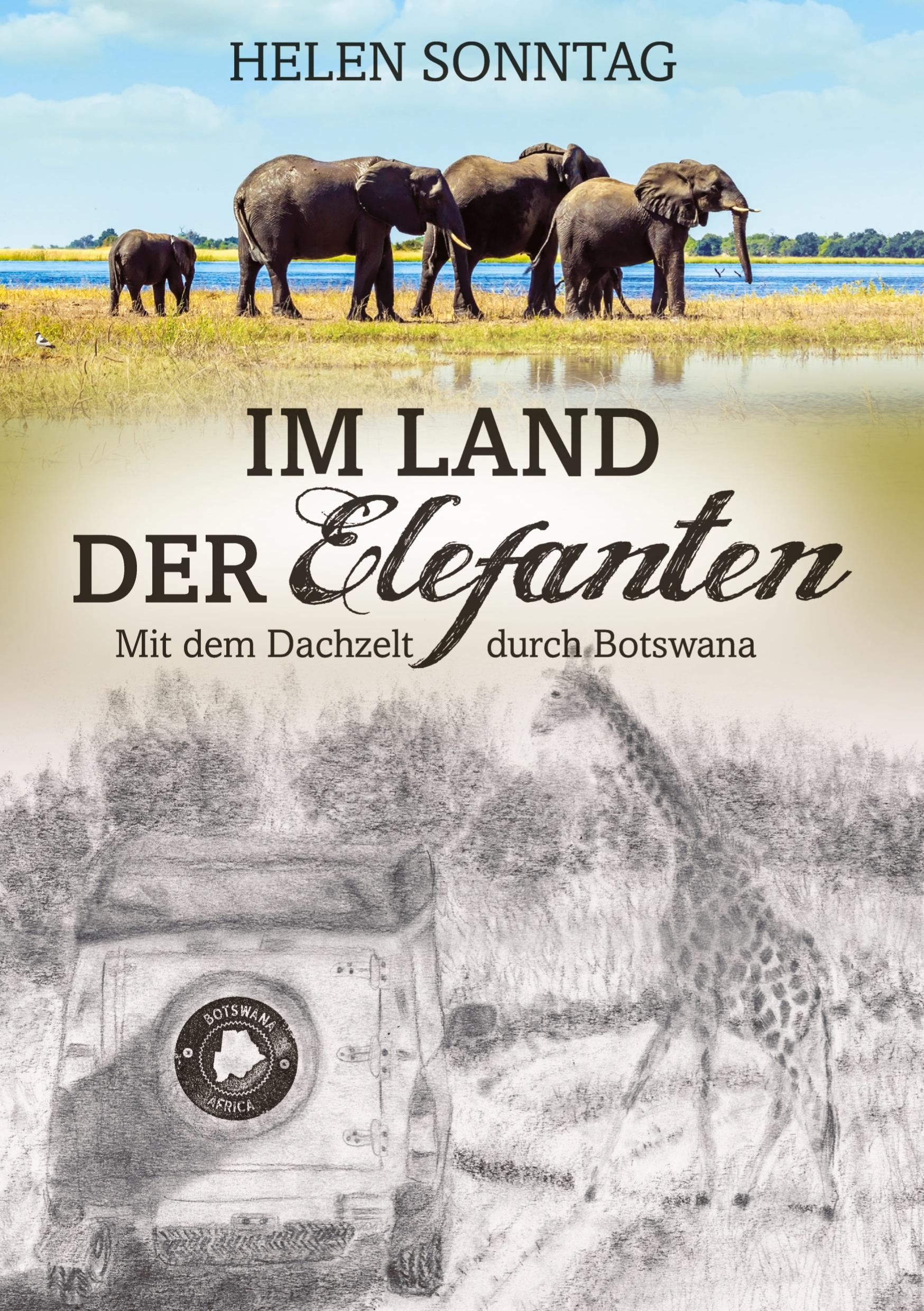 Im Land der Elefanten ¿ Mit dem Dachzelt durch Botswana