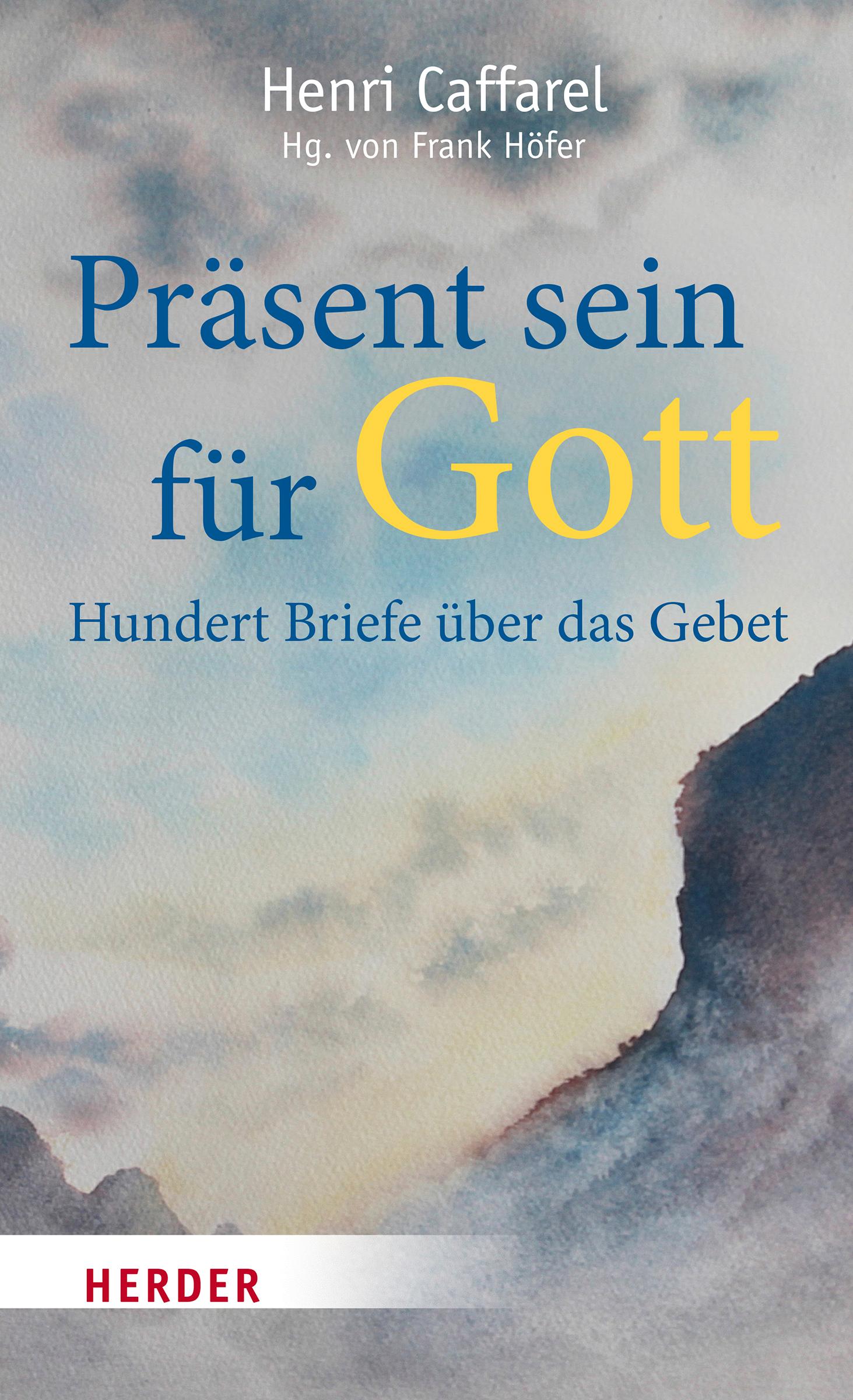 Präsent sein für Gott