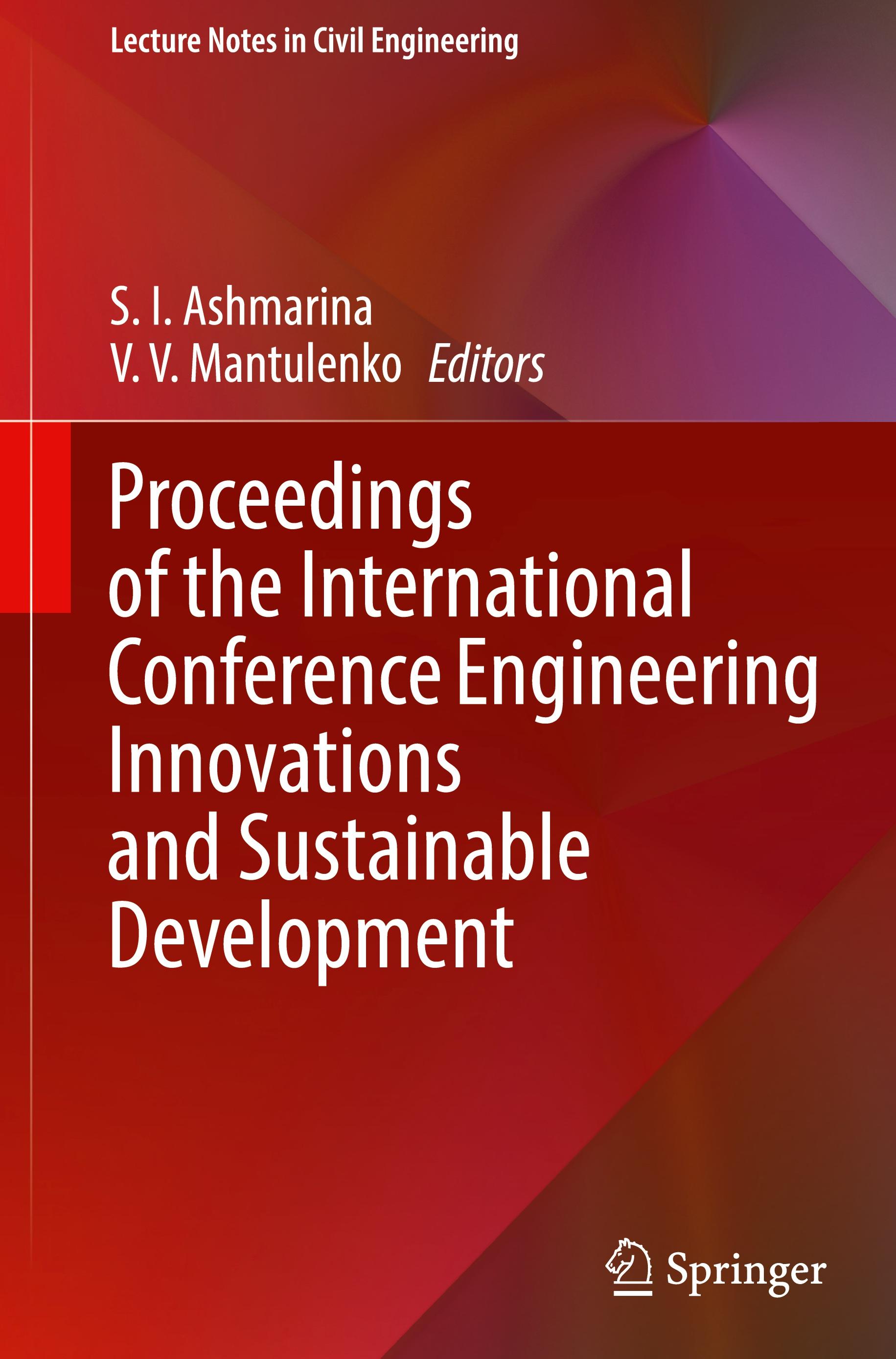 Proceedings of the International Conference Engineering Innovations and Sustainable Development