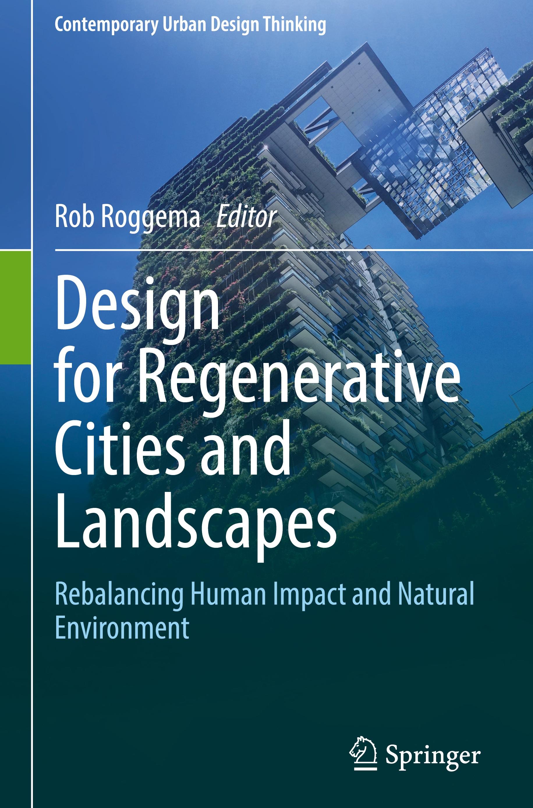 Design for Regenerative Cities and Landscapes