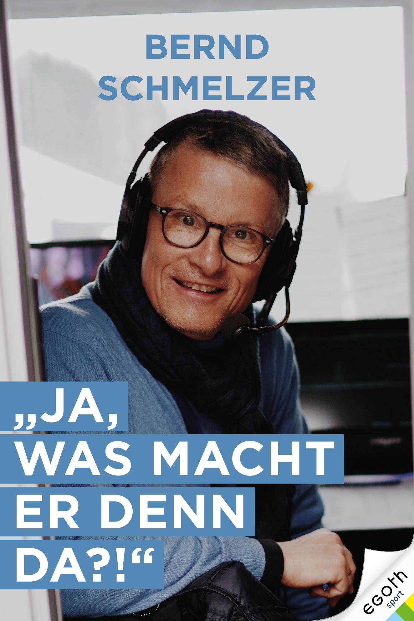 Ja, was macht er denn da?