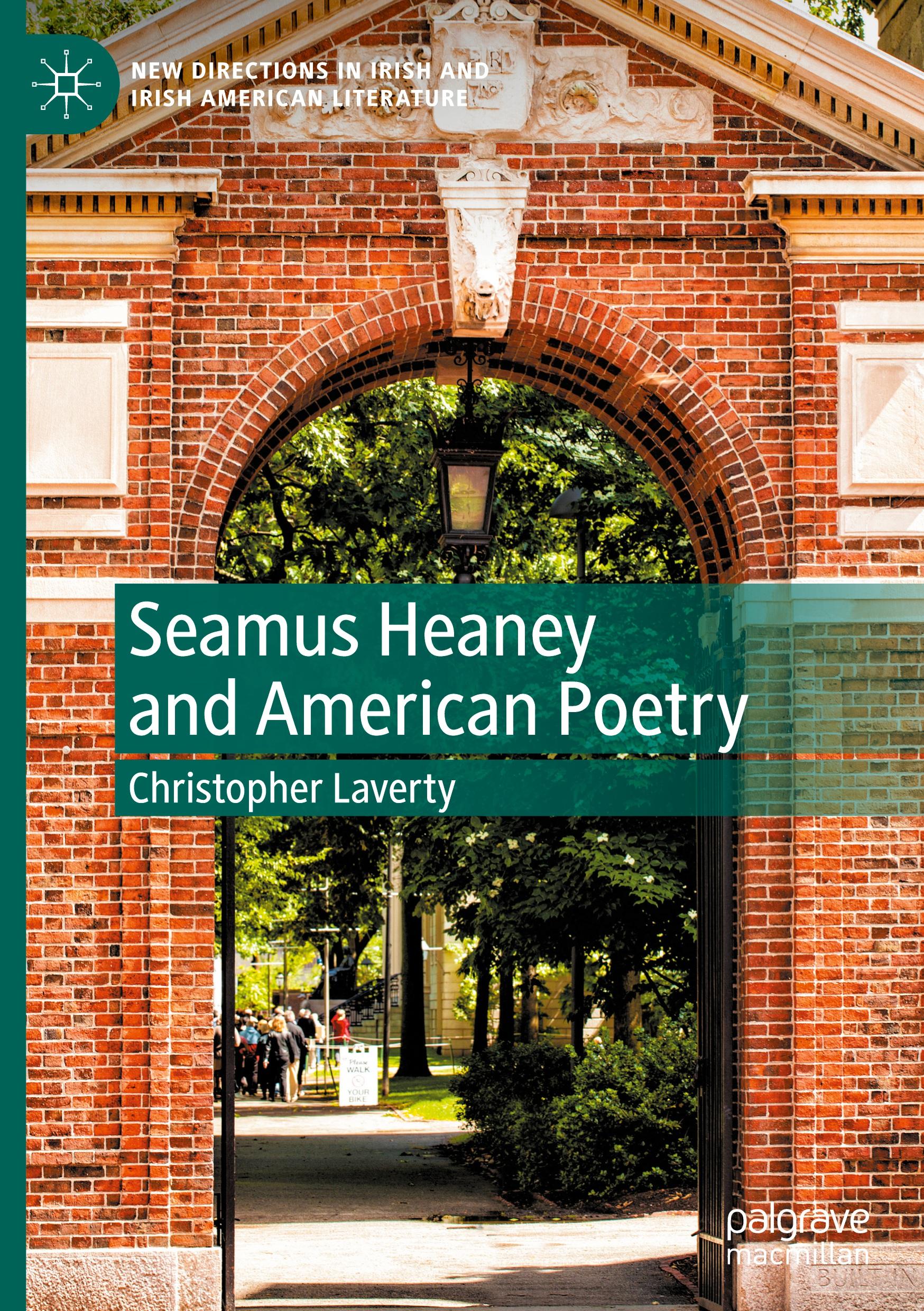 Seamus Heaney and American Poetry