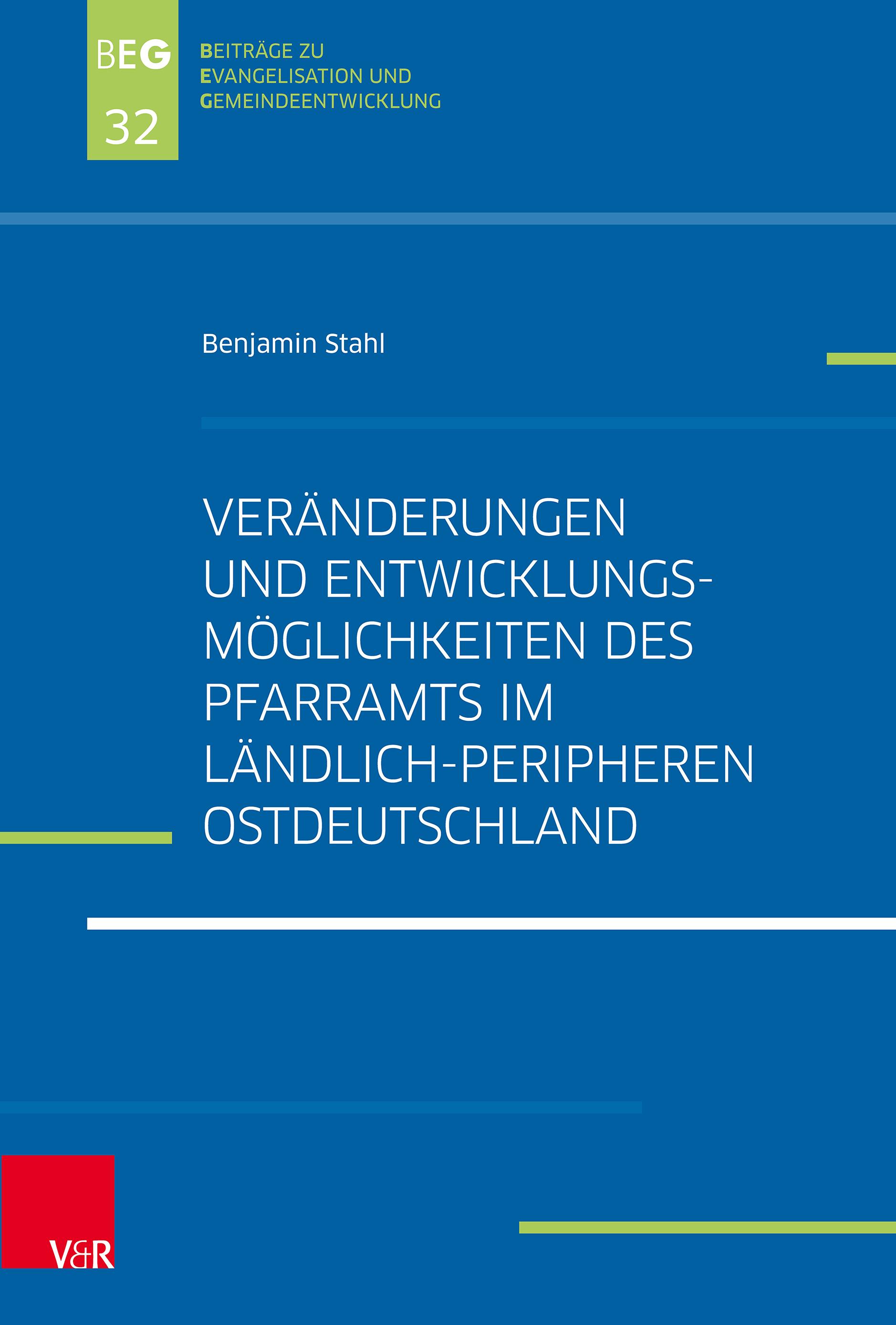 Veränderungen und Entwicklungsmöglichkeiten des Pfarramts im ländlich-peripheren Ostdeutschland