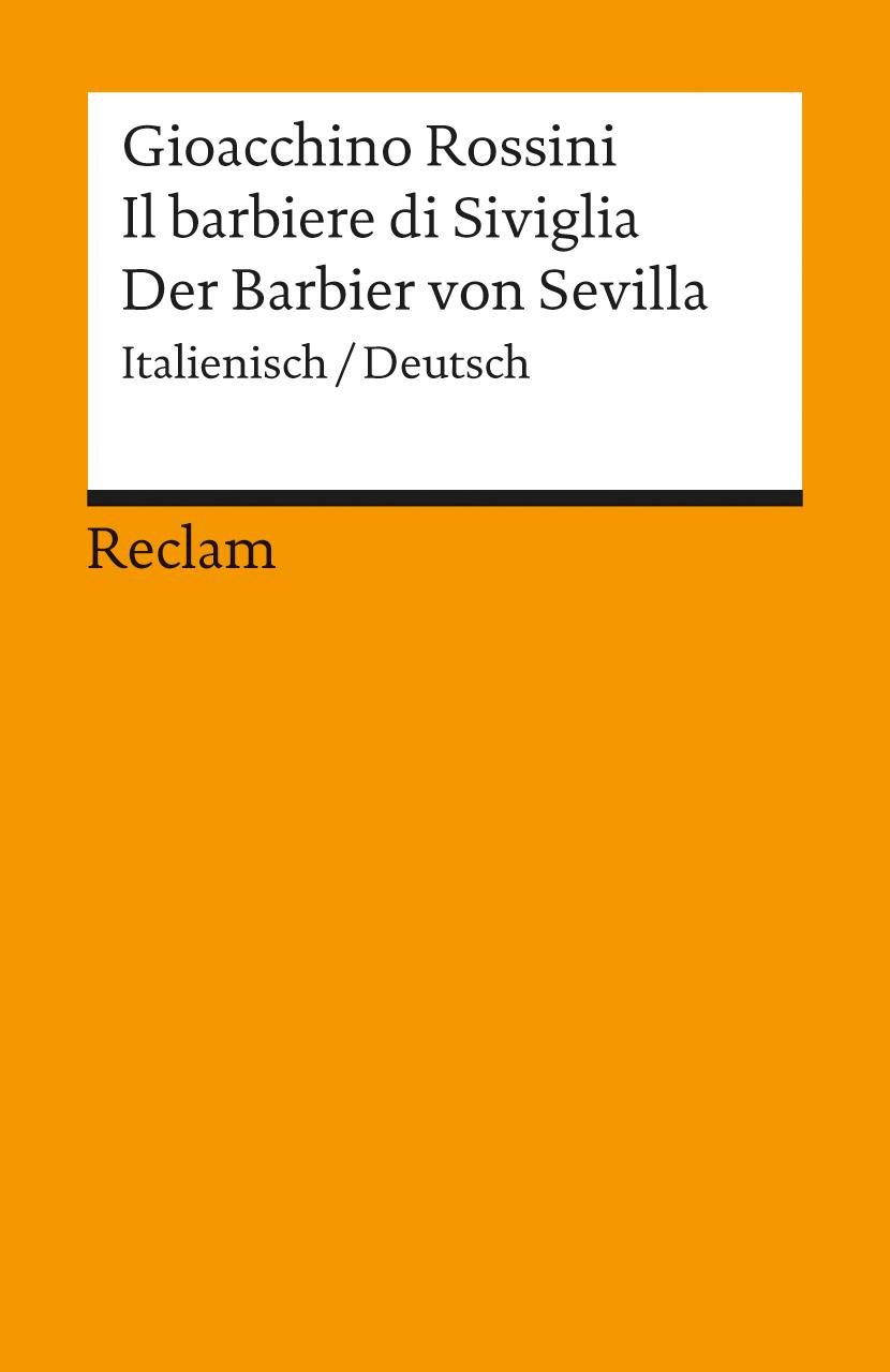 Der Barbier von Sevilla / Il barbiere di Siviglia