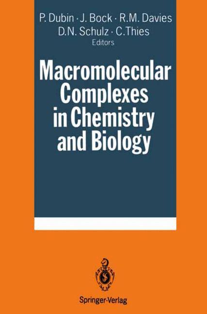 Macromolecular Complexes in Chemistry and Biology