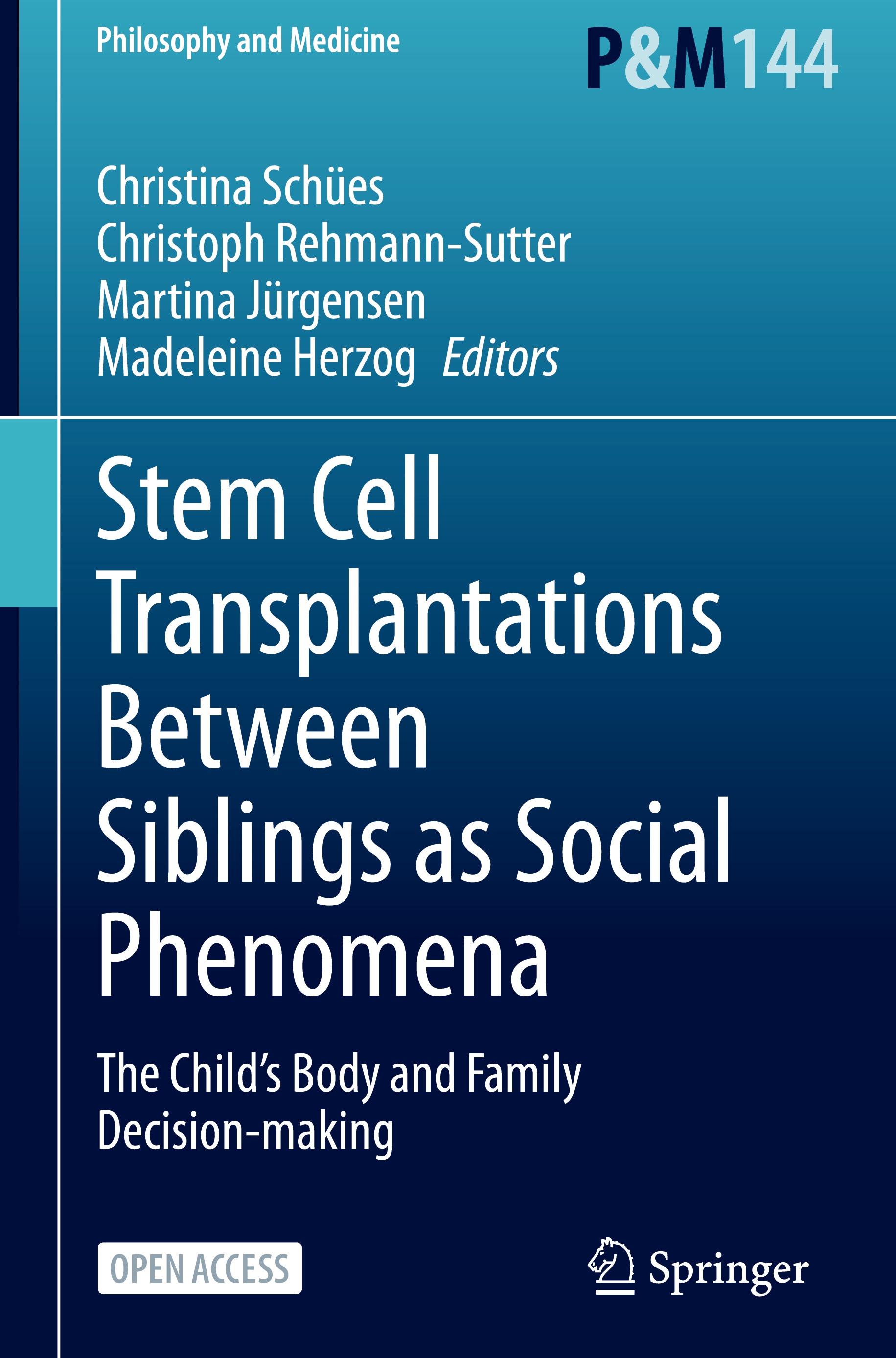 Stem Cell Transplantations Between Siblings as Social Phenomena