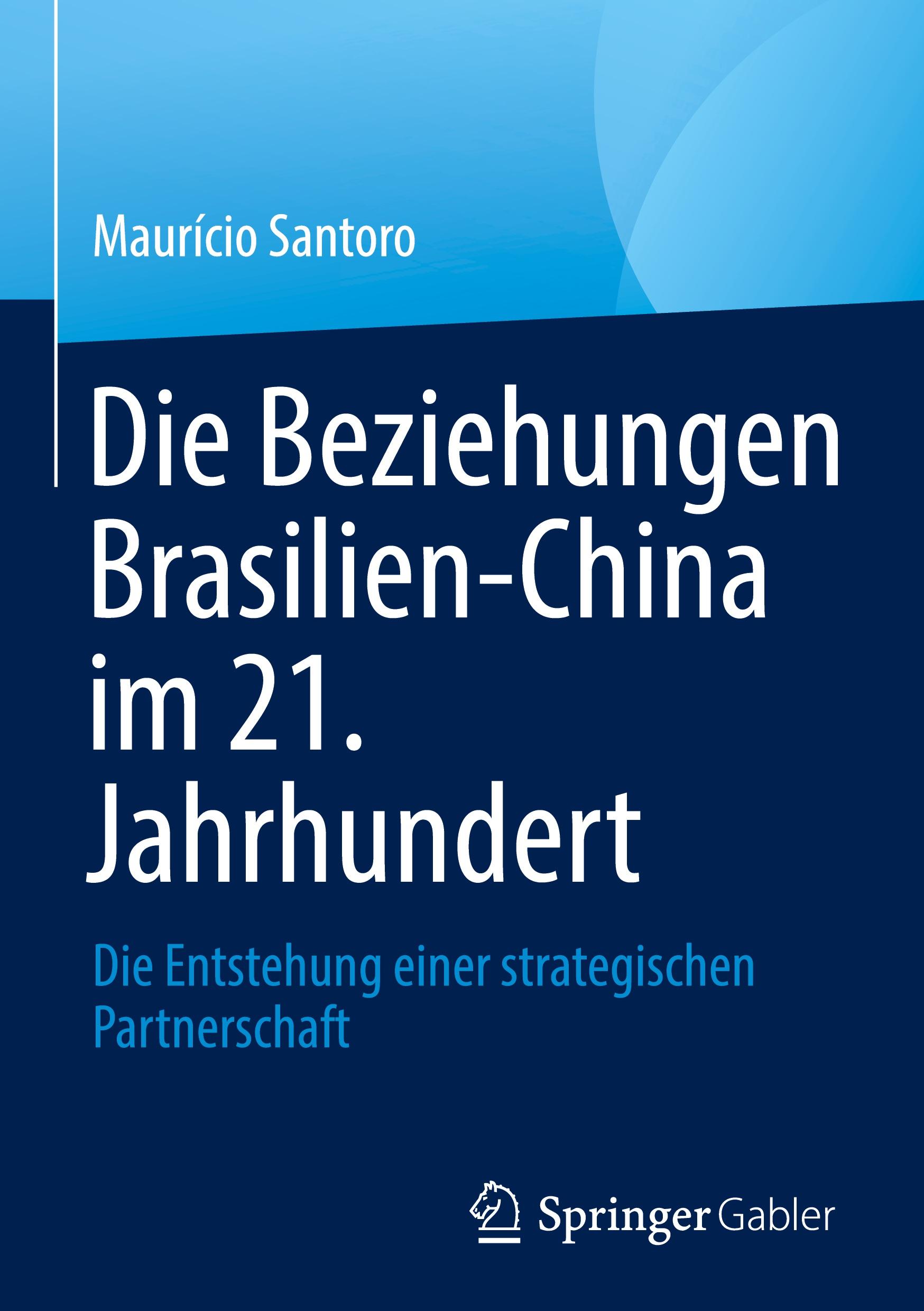 Die Beziehungen Brasilien-China im 21. Jahrhundert