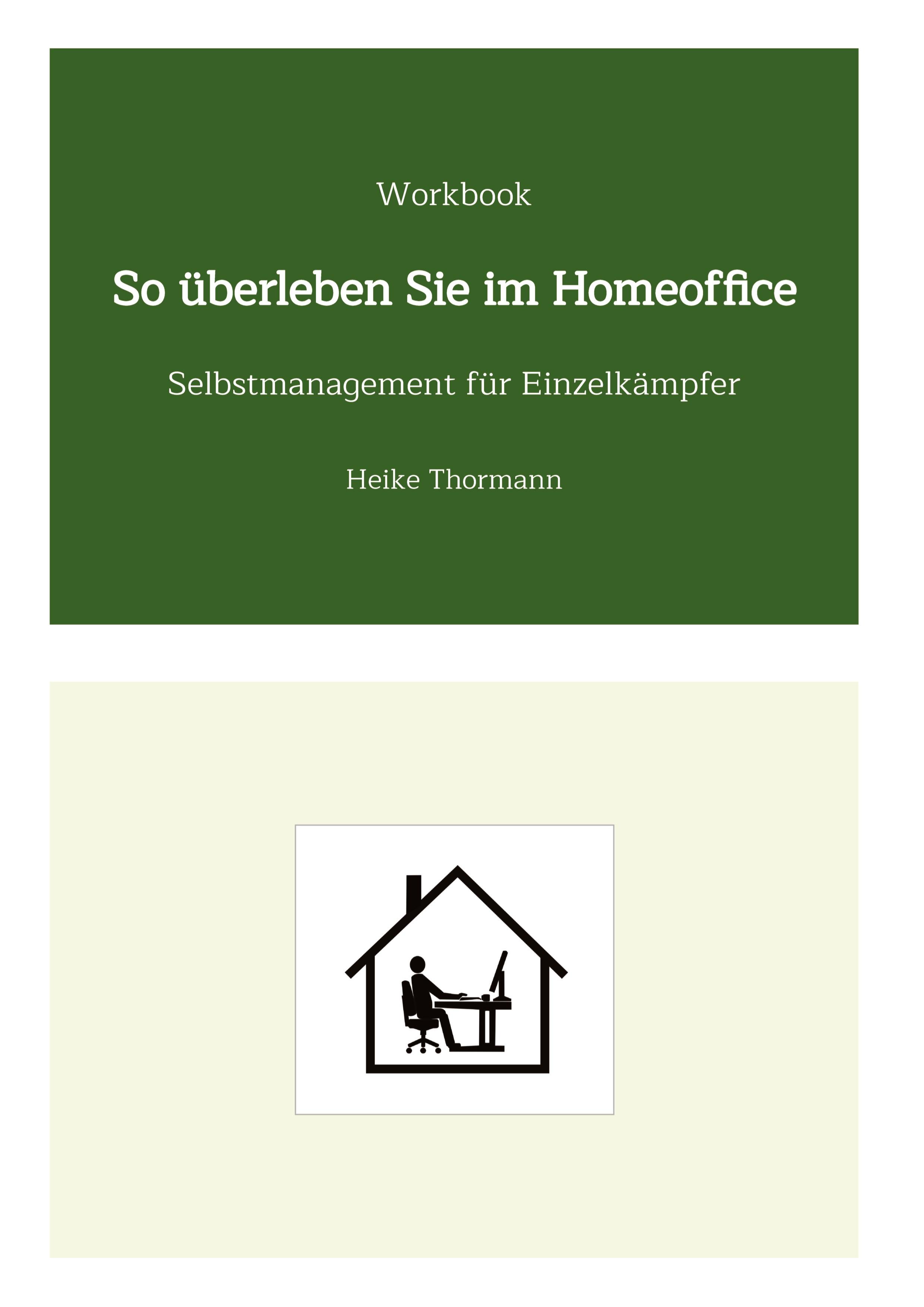 Workbook: So überleben Sie im Homeoffice