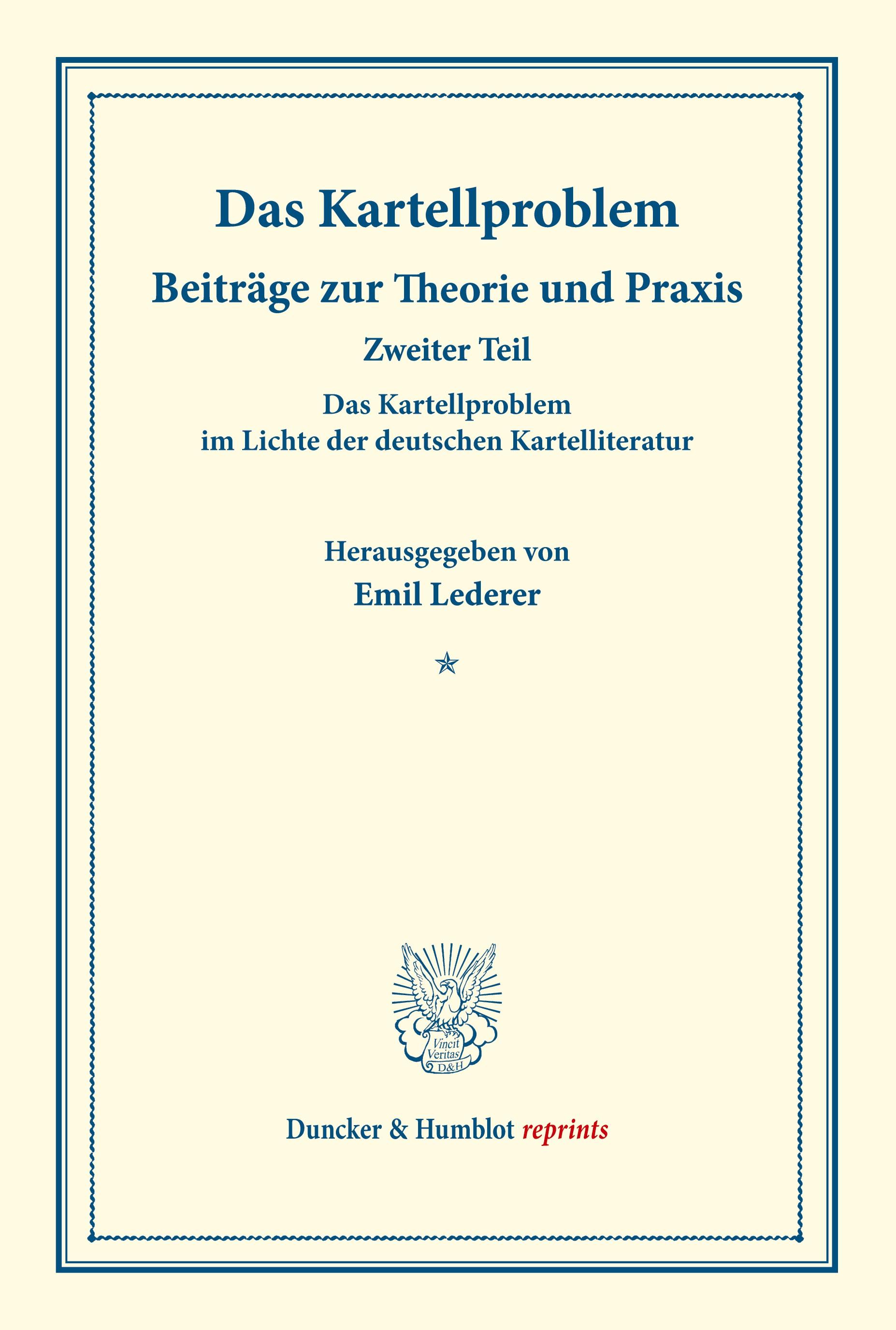 Das Kartellproblem im Lichte der deutschen Kartelliteratur.